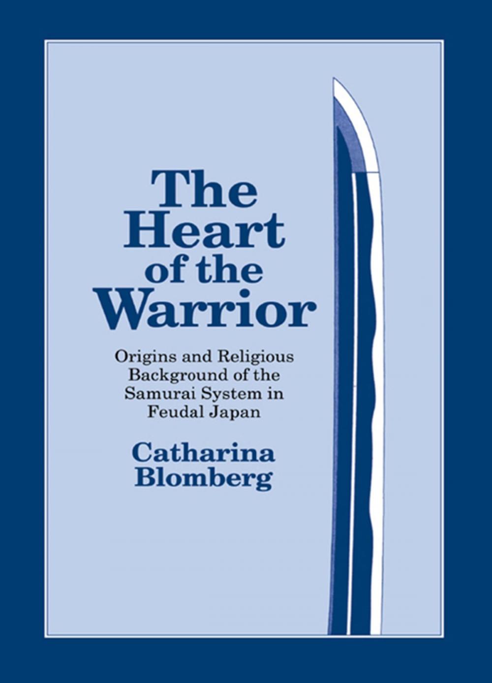 Big bigCover of The Heart of the Warrior