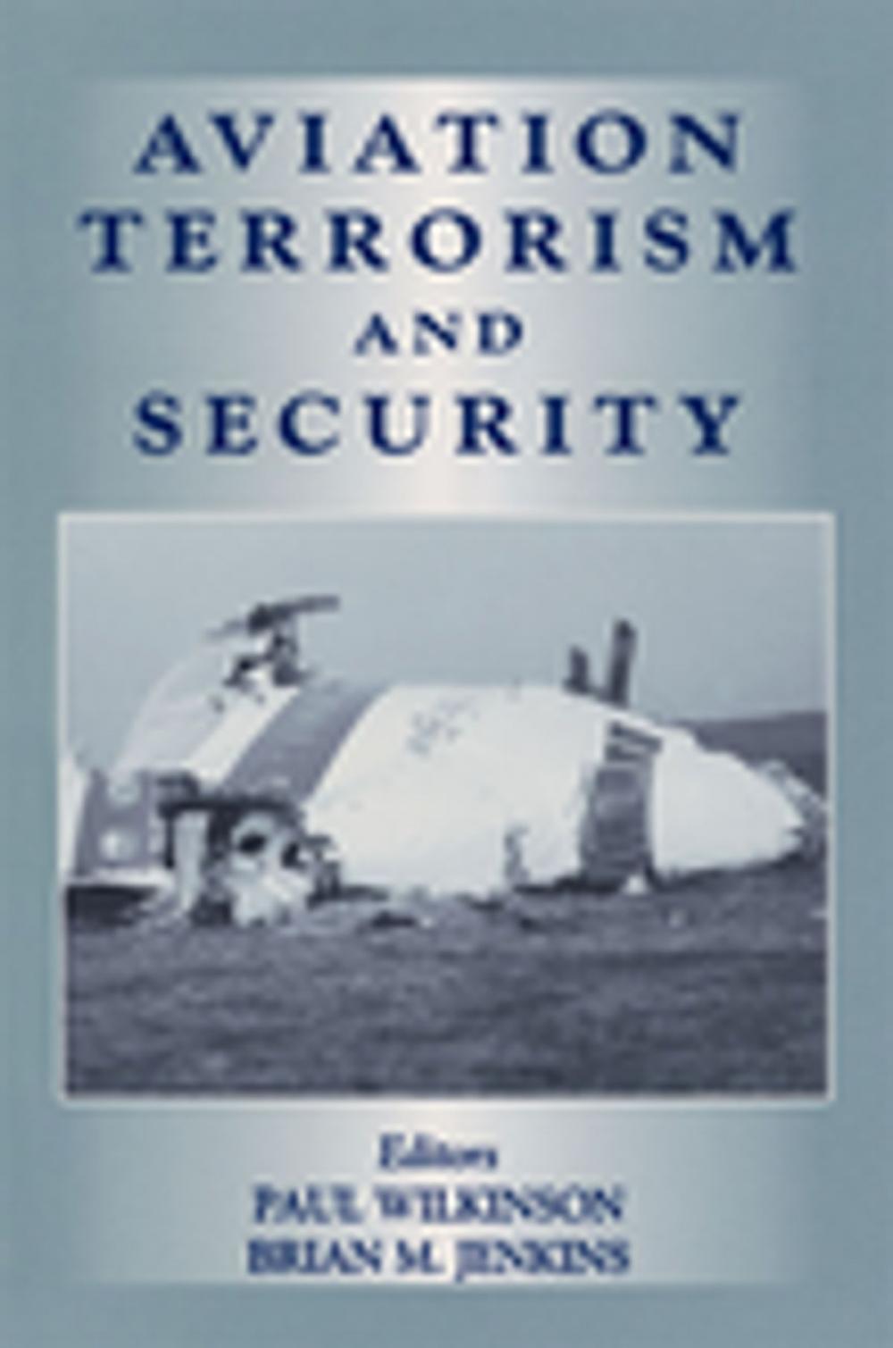 Big bigCover of Aviation Terrorism and Security
