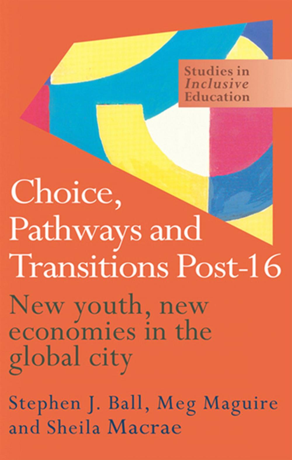 Big bigCover of Choice, Pathways and Transitions Post-16