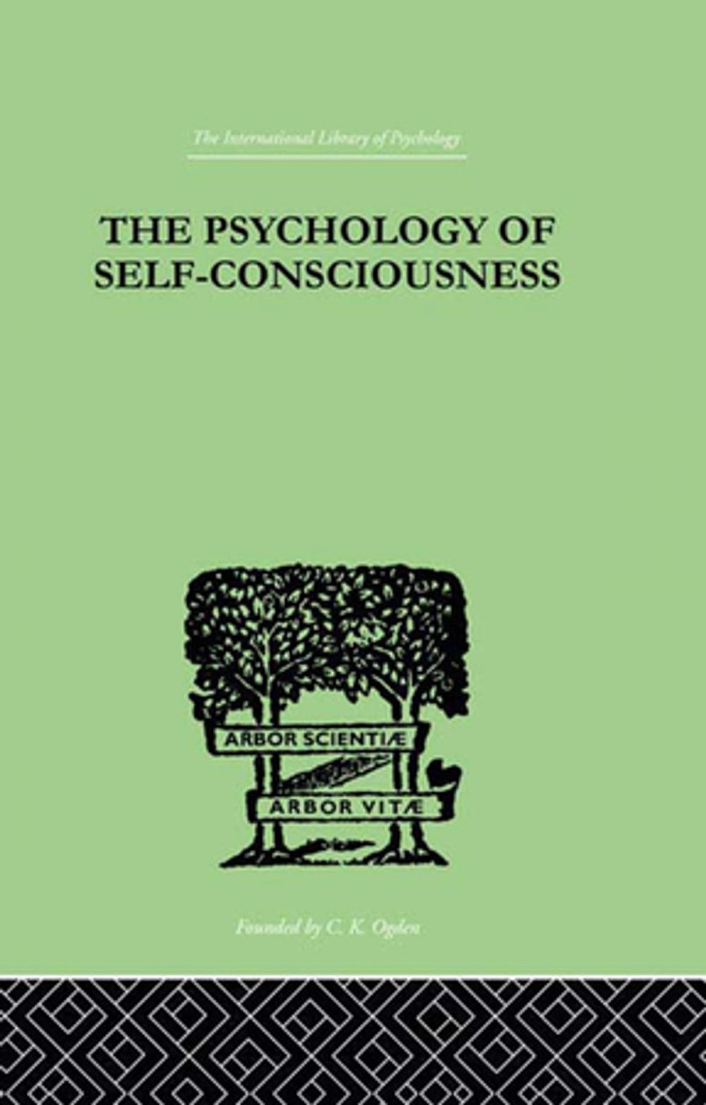 Big bigCover of The Psychology Of Self-Conciousness
