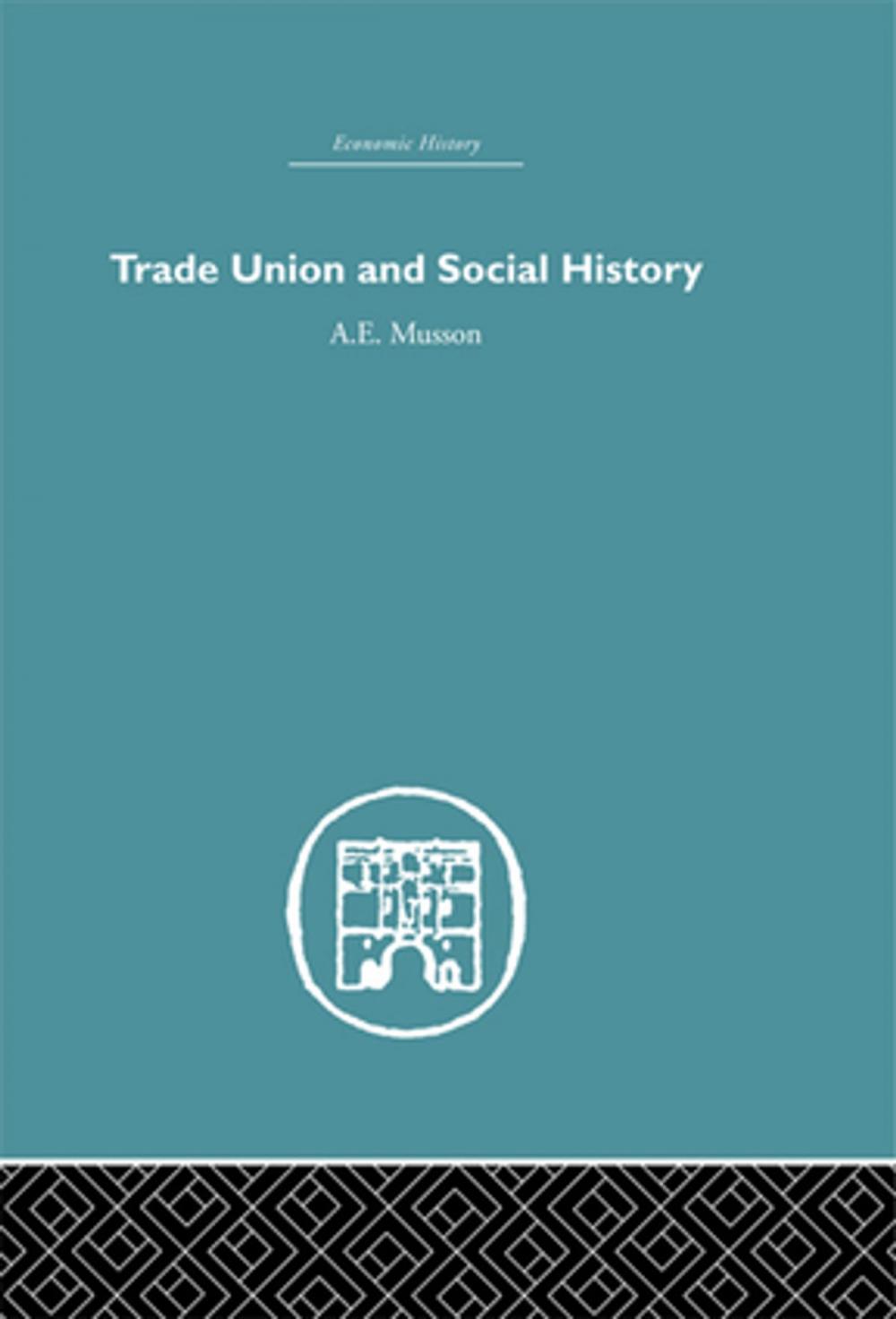 Big bigCover of Trade Union and Social History
