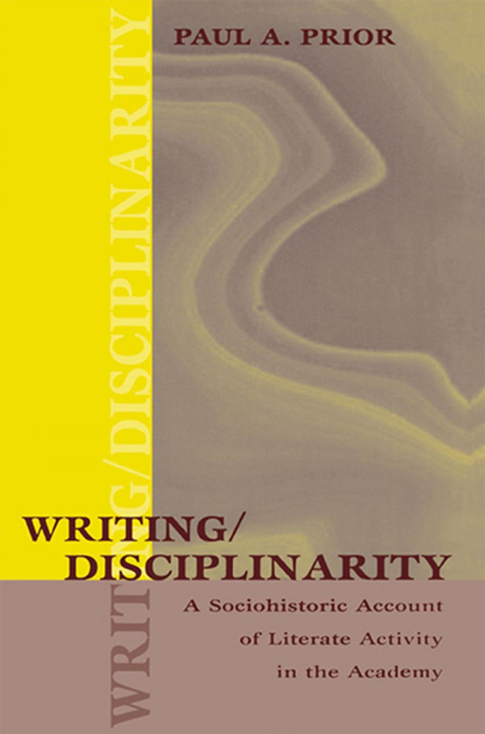 Big bigCover of Writing/Disciplinarity