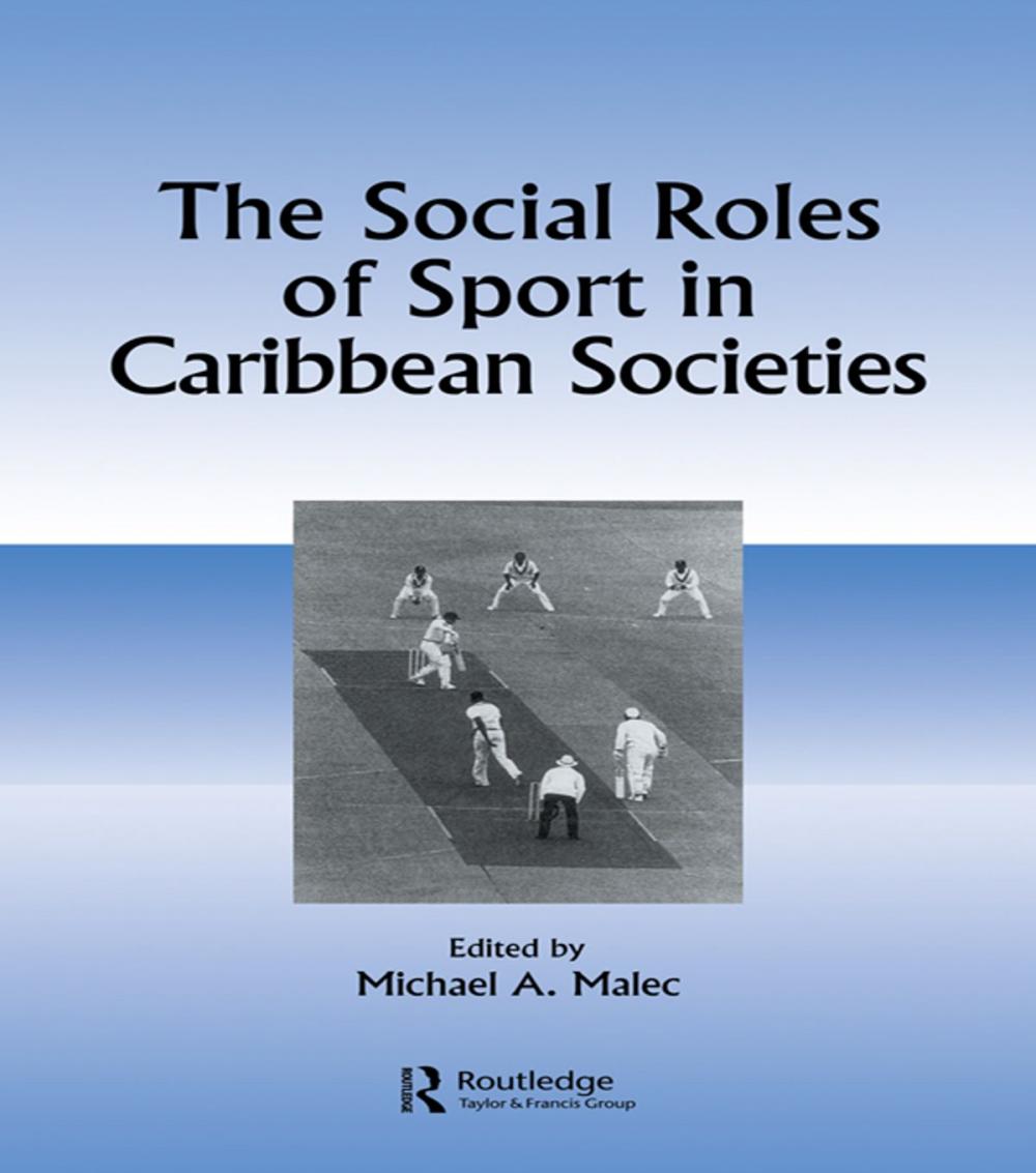 Big bigCover of Social Roles Of Sport In Carib
