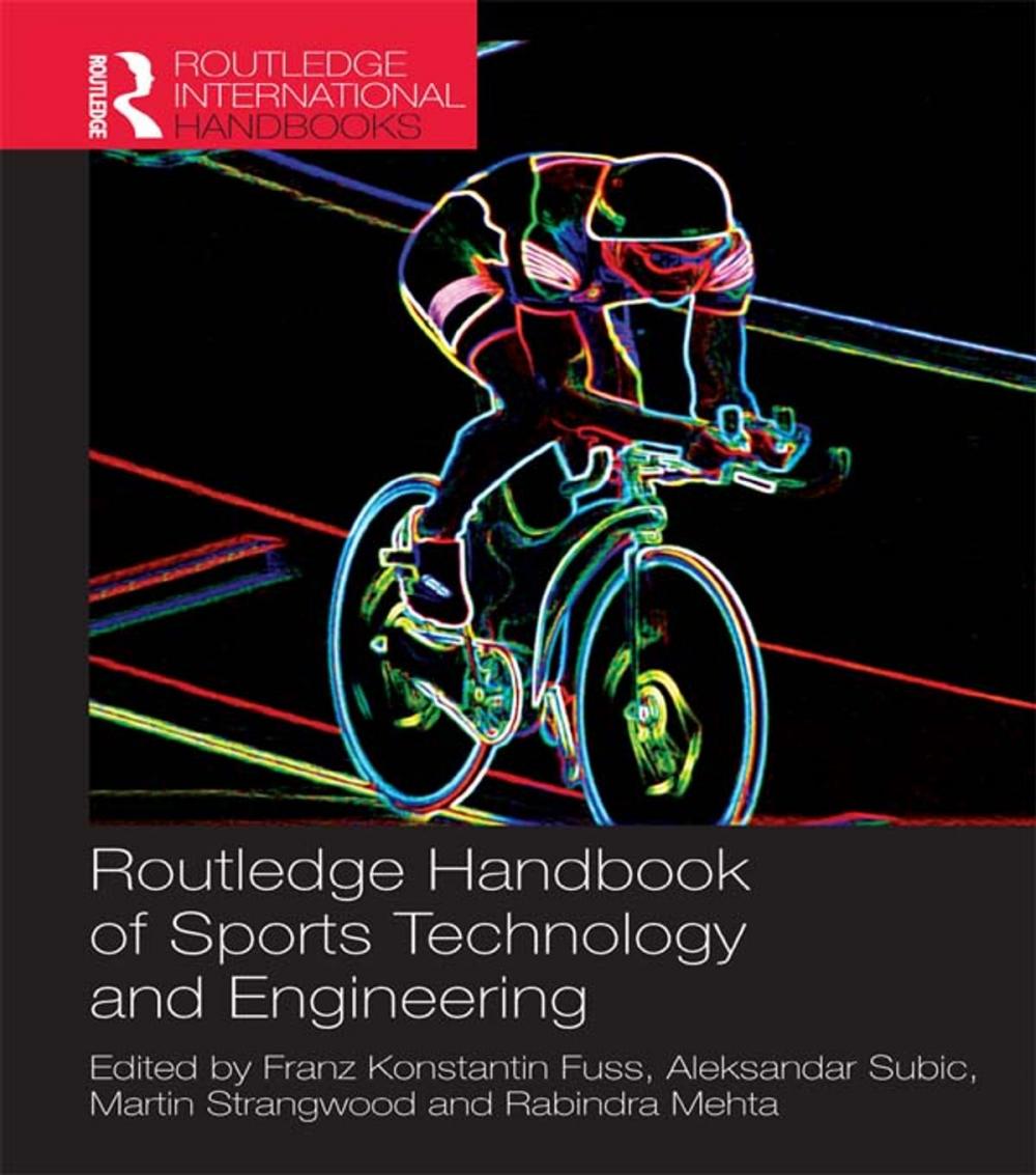 Big bigCover of Routledge Handbook of Sports Technology and Engineering