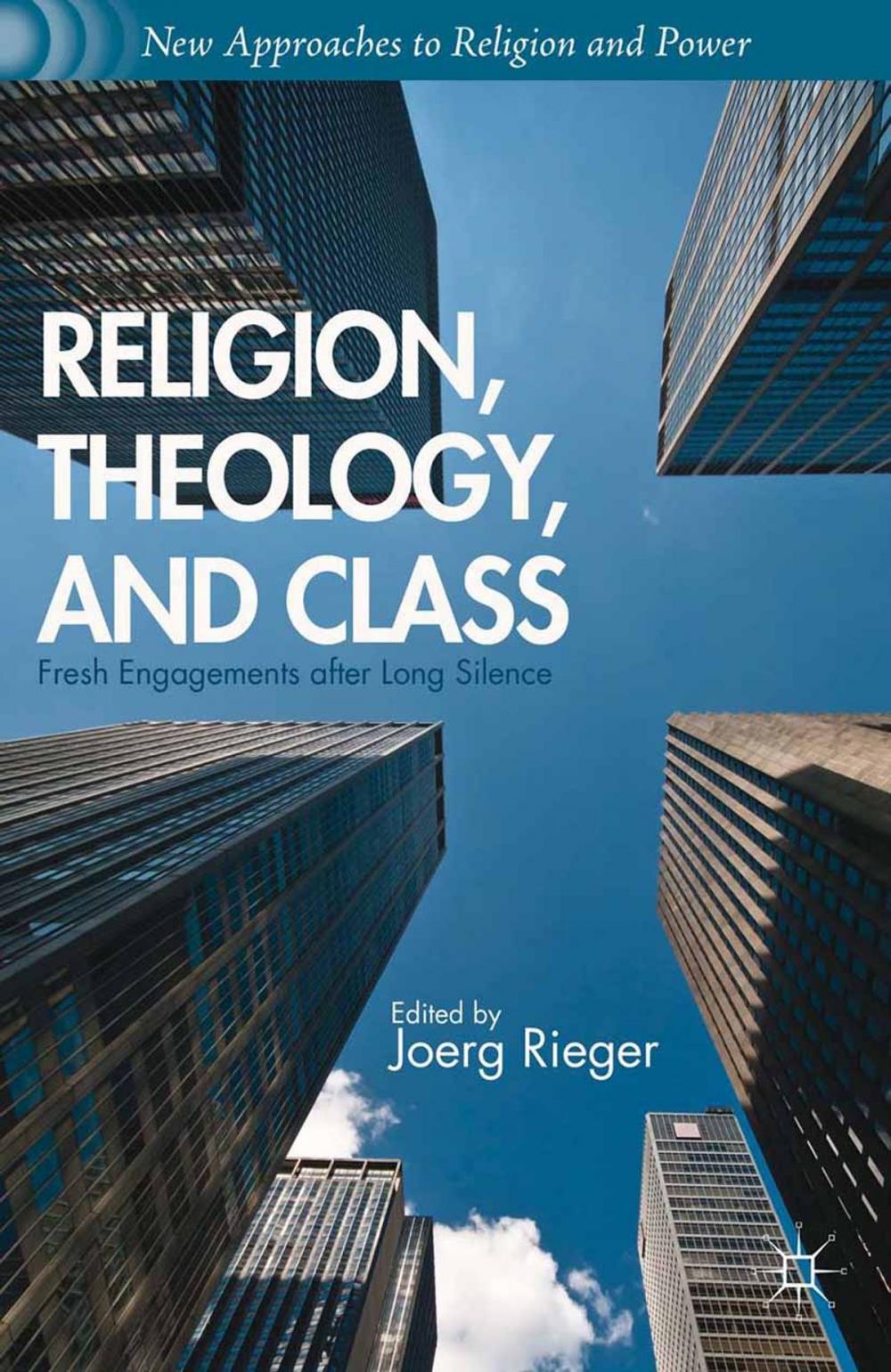 Big bigCover of Religion, Theology, and Class