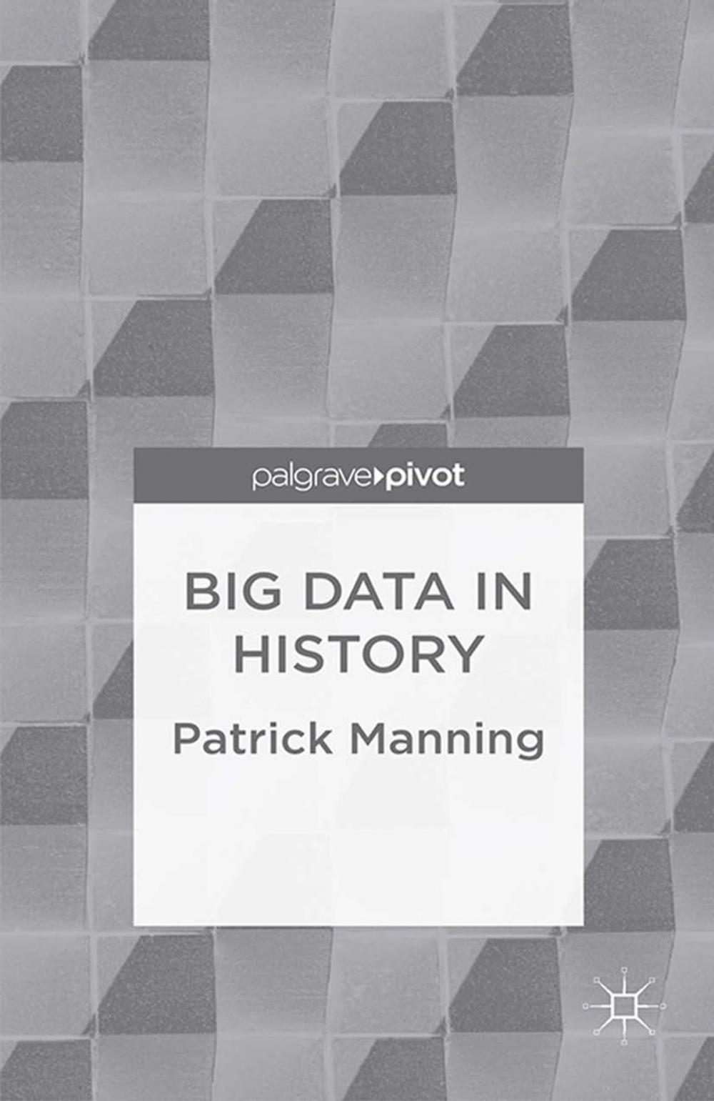 Big bigCover of Big Data in History