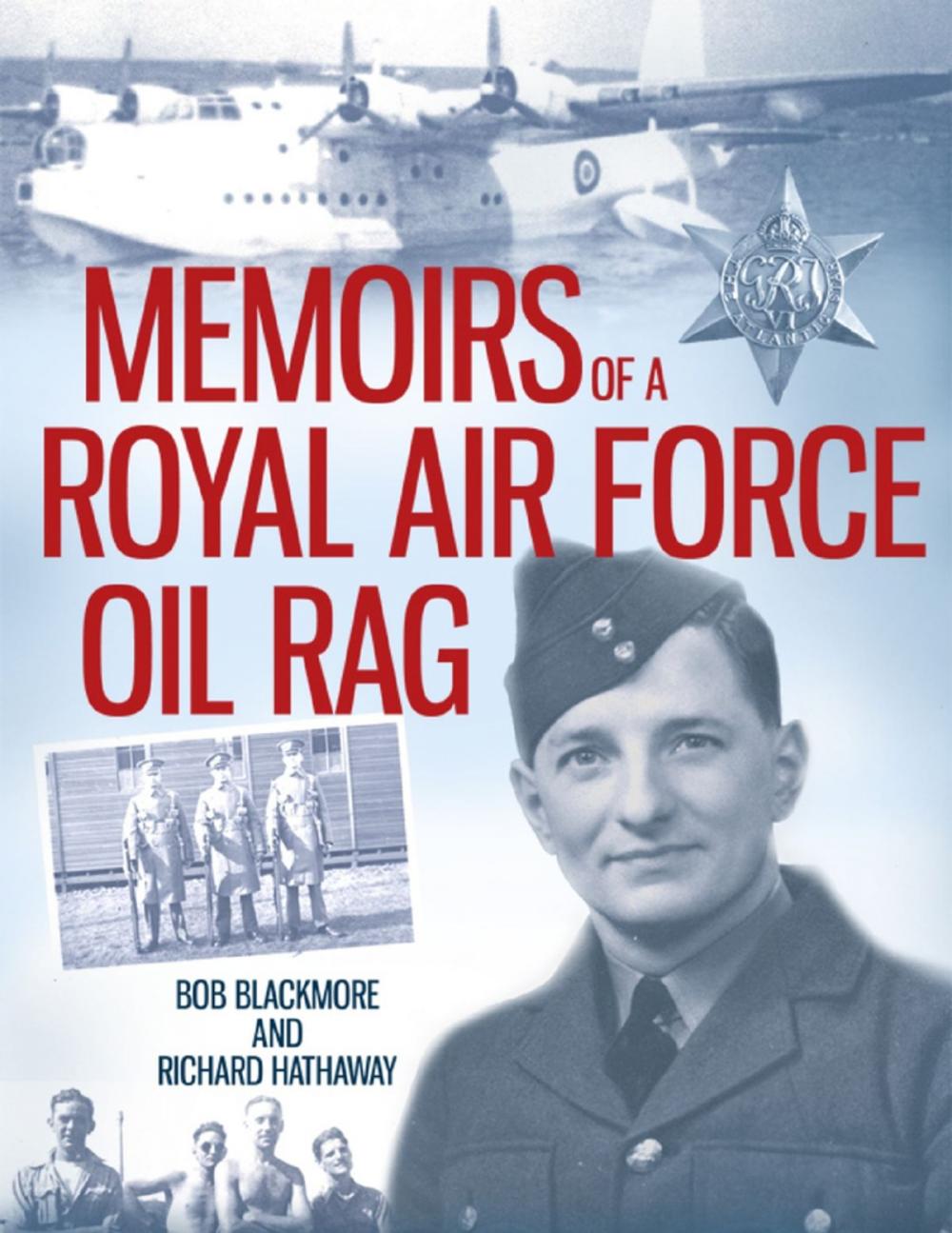 Big bigCover of Memoirs of a Royal Air Force Oil Rag