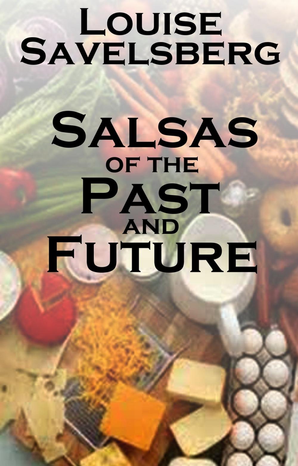 Big bigCover of Salsas of the Past and Future