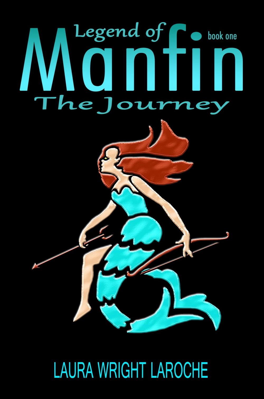 Big bigCover of Legend of Manfin, The Journey, Book 1