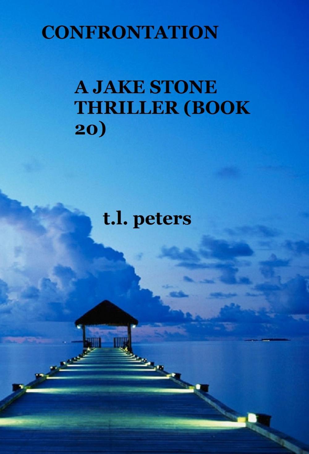 Big bigCover of Confrontation, A Jake Stone Thriller (Book 20)
