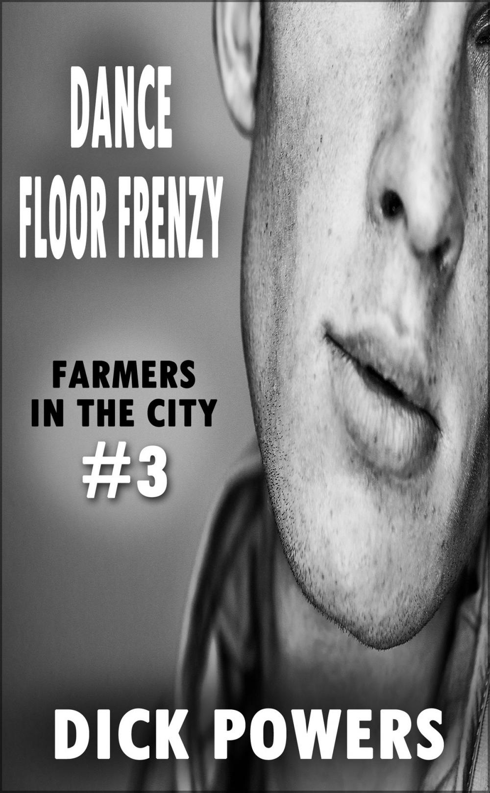 Big bigCover of Dance Floor Frenzy (Farmers In The City #3)