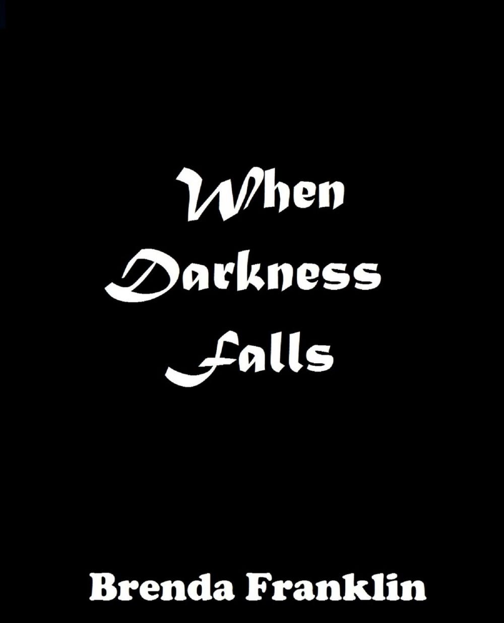 Big bigCover of When Darkness Falls