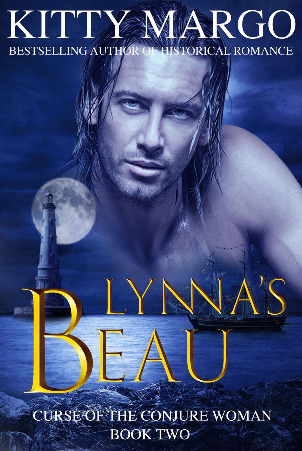 Big bigCover of Lynna's Beau (Curse of the Conjure Woman, Book Two)