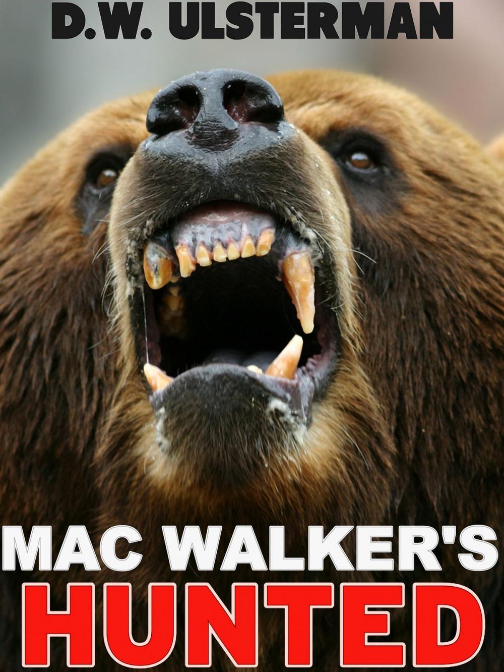Big bigCover of Mac Walker's Hunted
