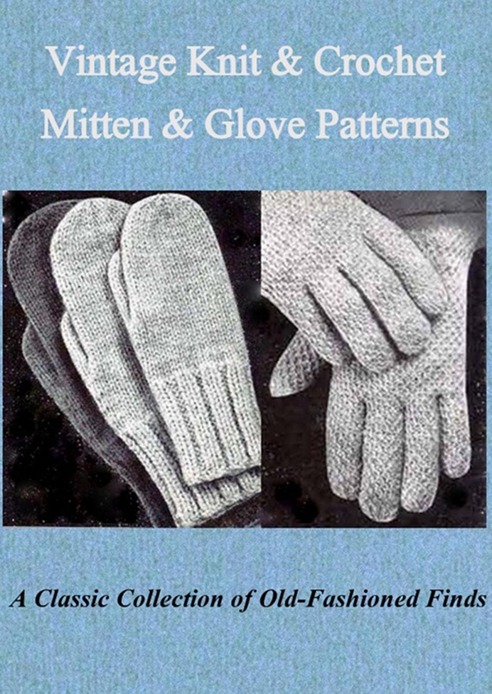 Big bigCover of Vintage Knit & Crochet Mitten & Glove Patterns