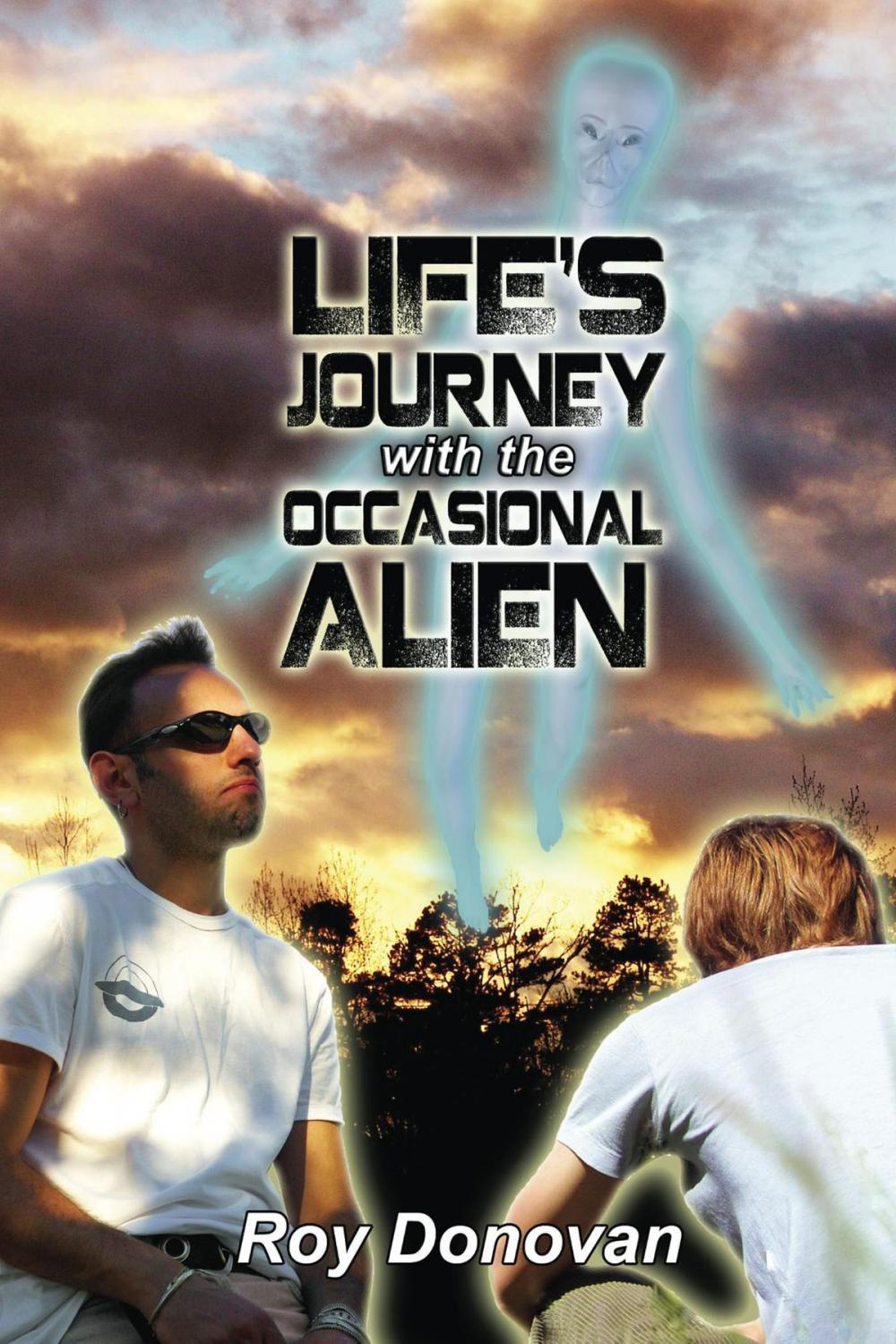 Big bigCover of Life's Journey With The Occsional Alien
