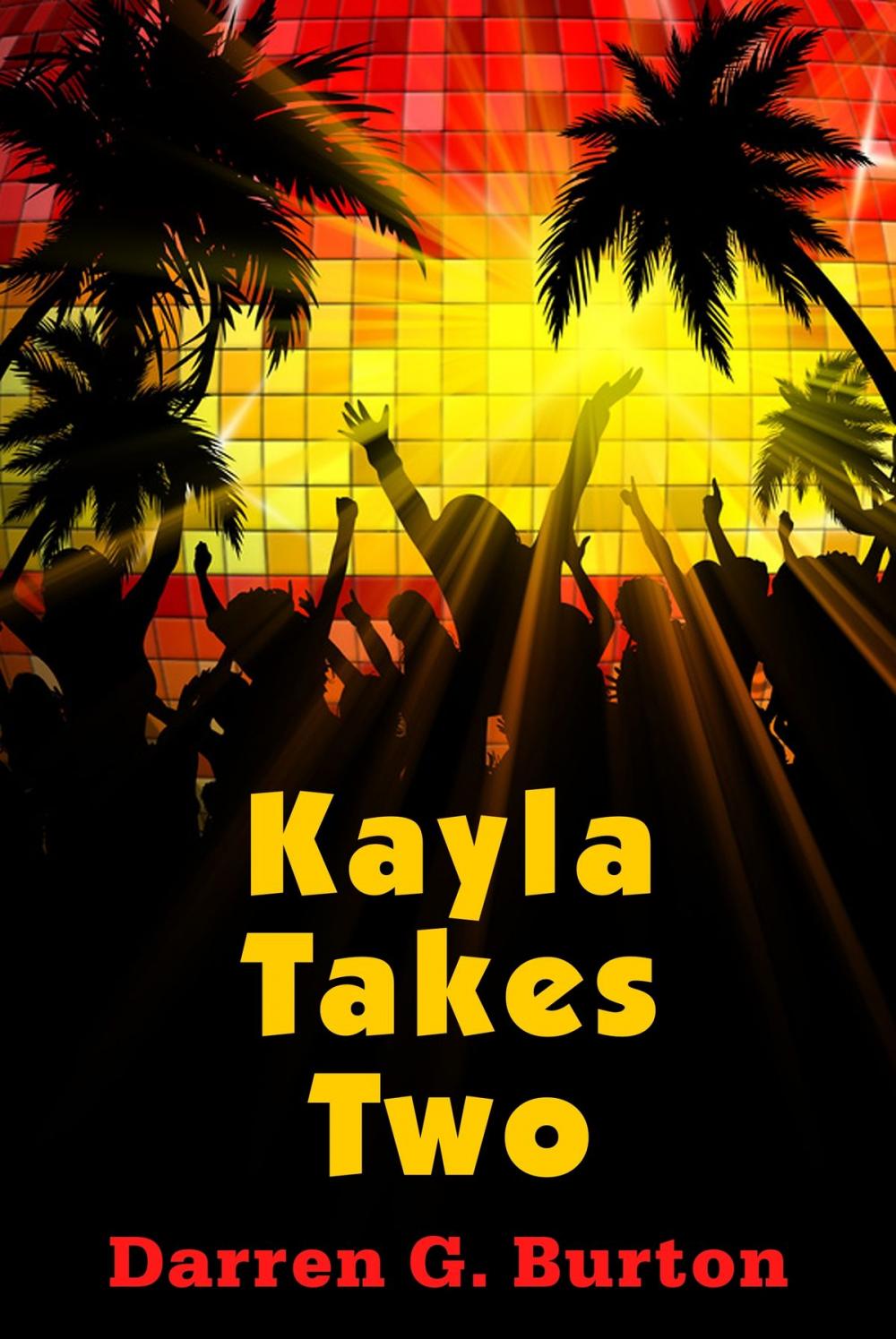 Big bigCover of Kayla Takes Two