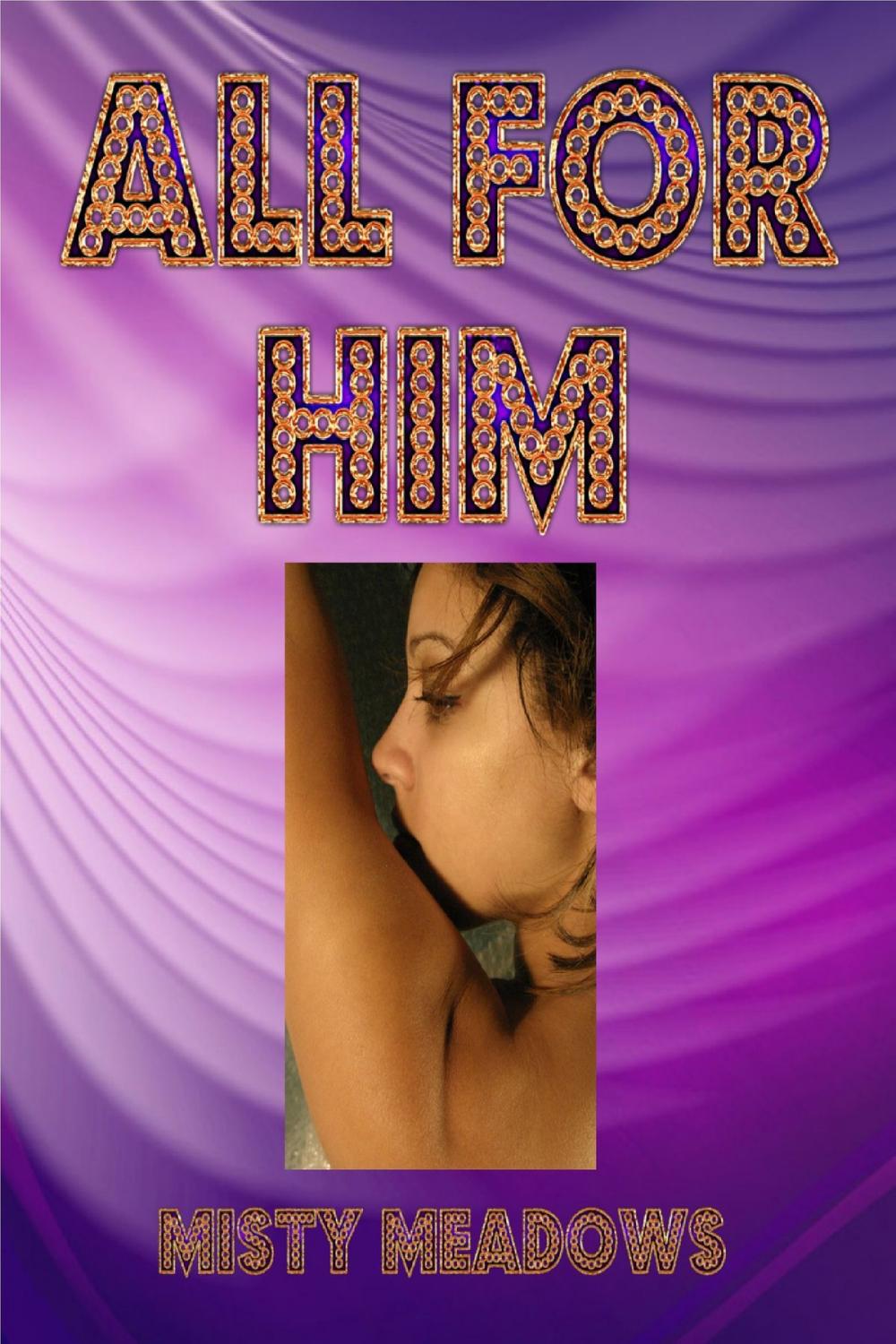 Big bigCover of All For Him (Dominant Man)