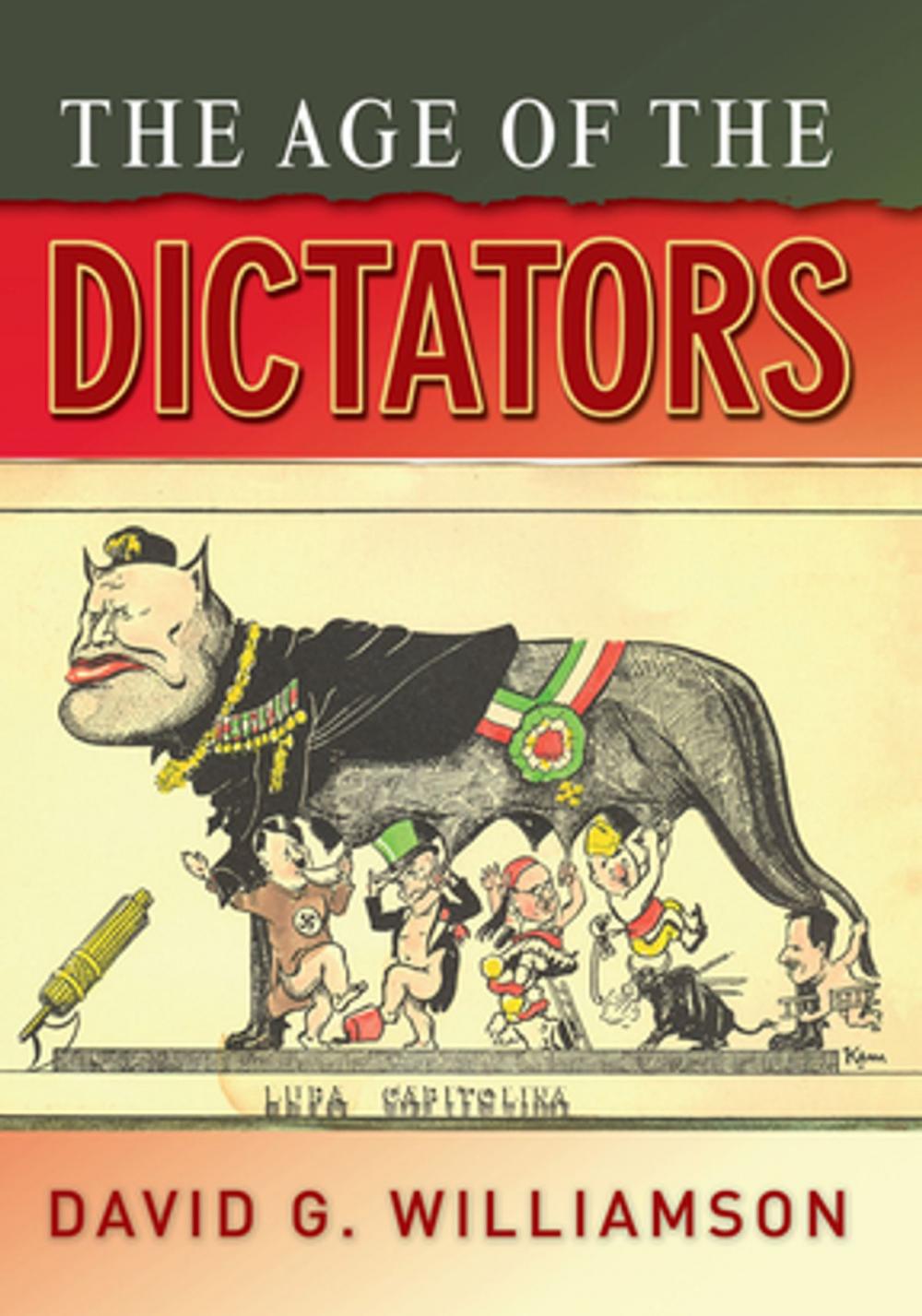Big bigCover of The Age of the Dictators