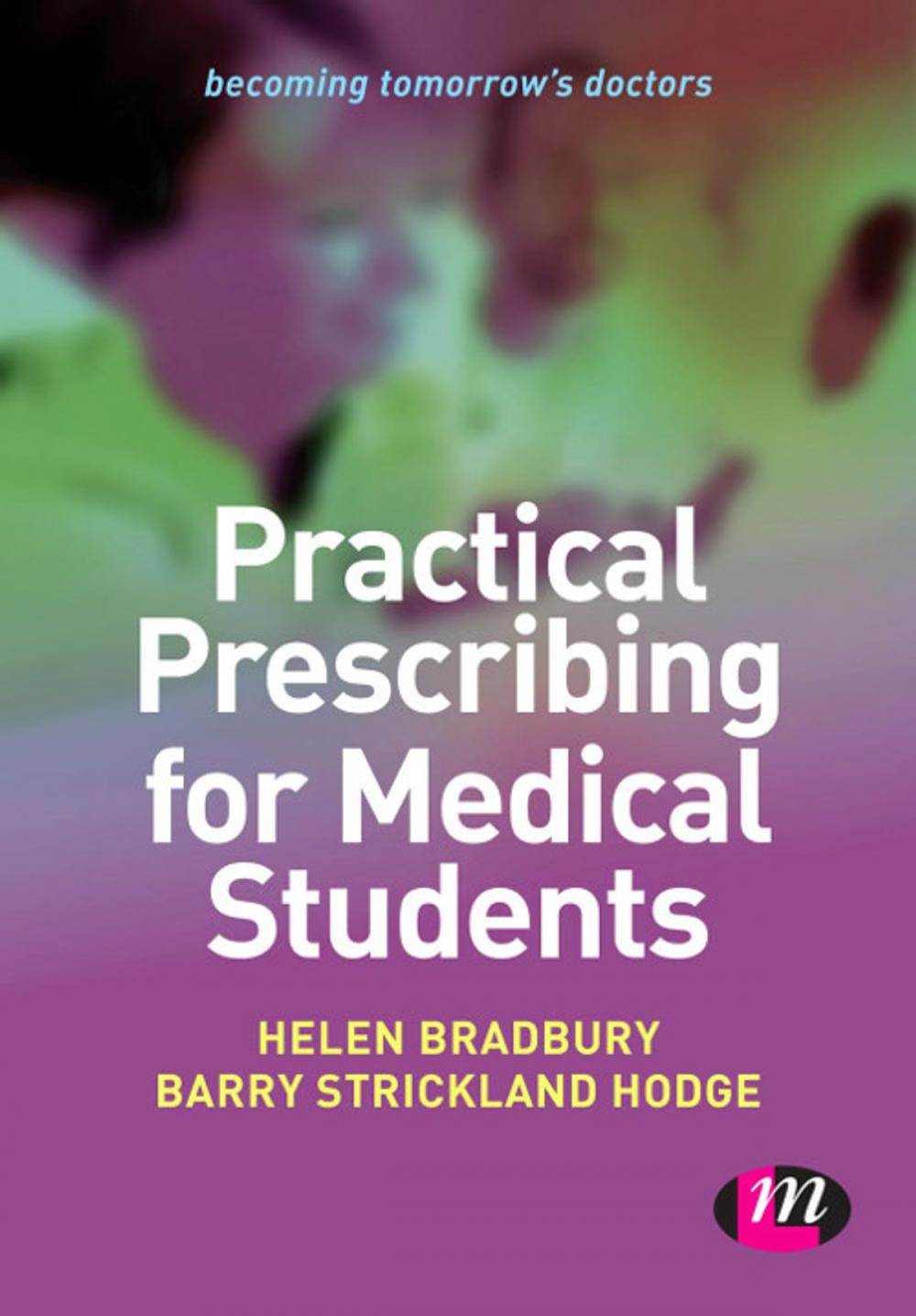 Big bigCover of Practical Prescribing for Medical Students