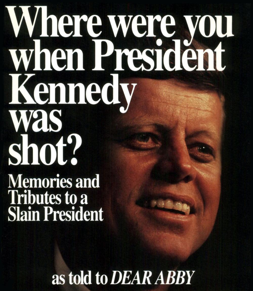 Big bigCover of Where Were You When President Kennedy Was Shot?