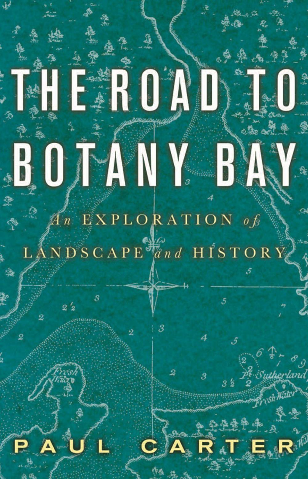 Big bigCover of The Road to Botany Bay