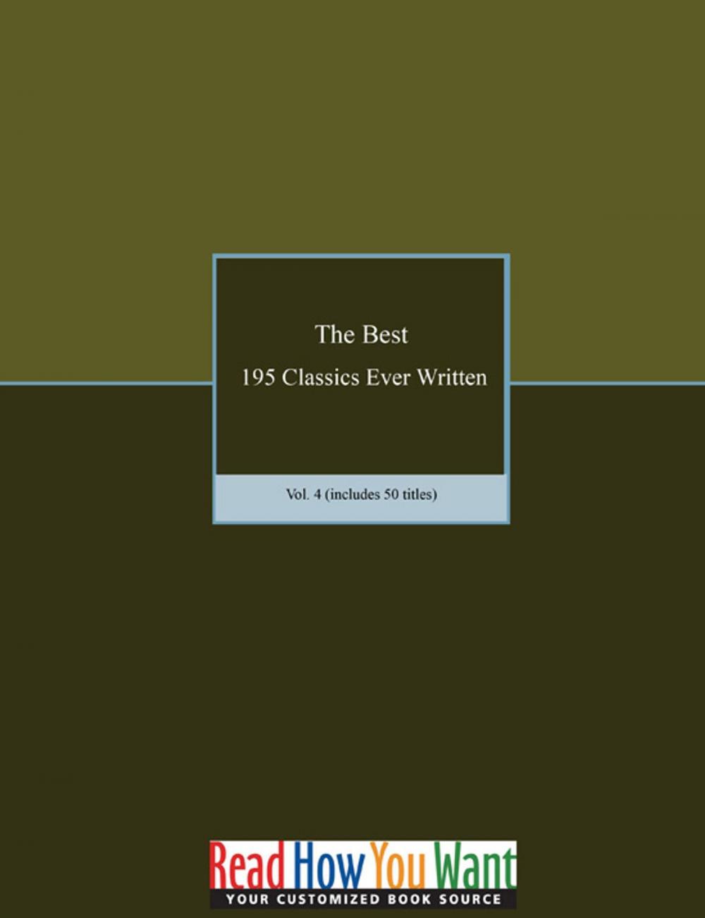 Big bigCover of The Best 195 Classics Ever Written - Volume 4