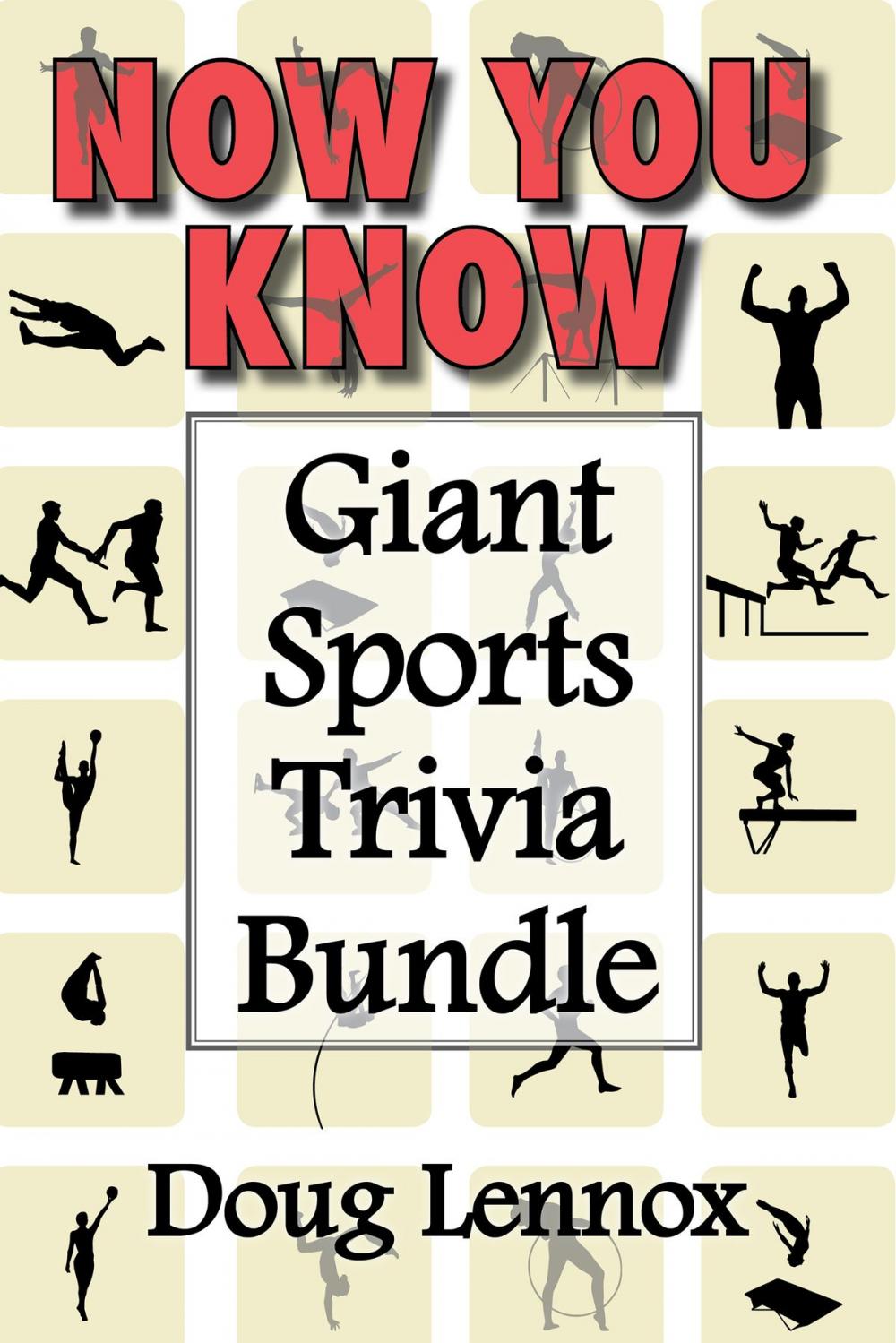 Big bigCover of Now You Know — Giant Sports Trivia Bundle