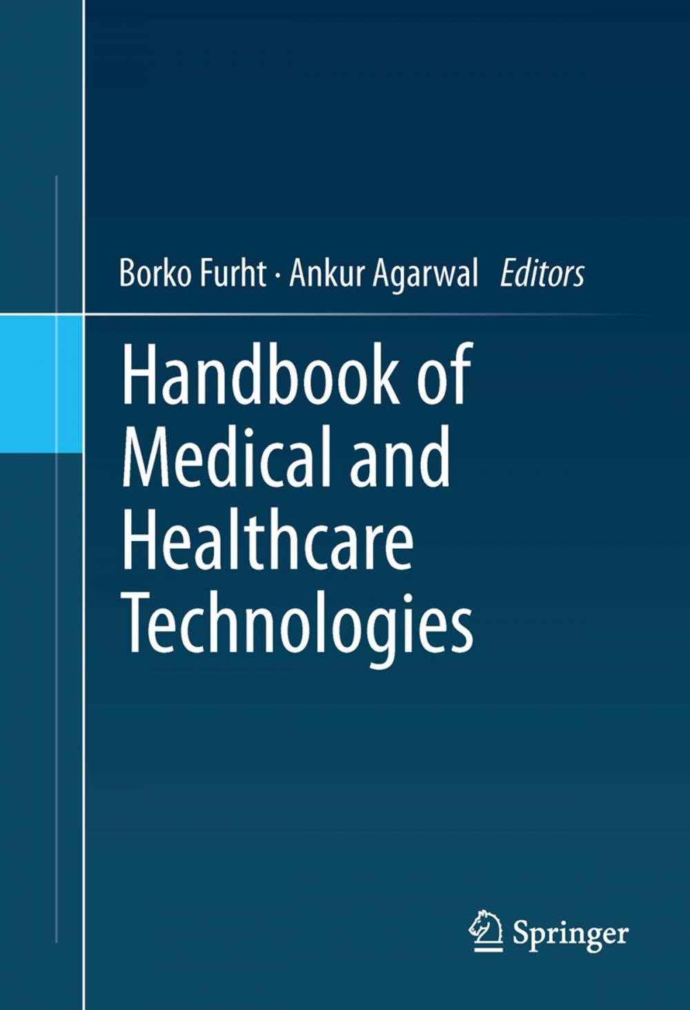 Big bigCover of Handbook of Medical and Healthcare Technologies
