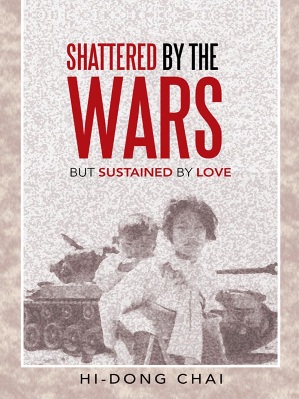 Big bigCover of Shattered by the Wars