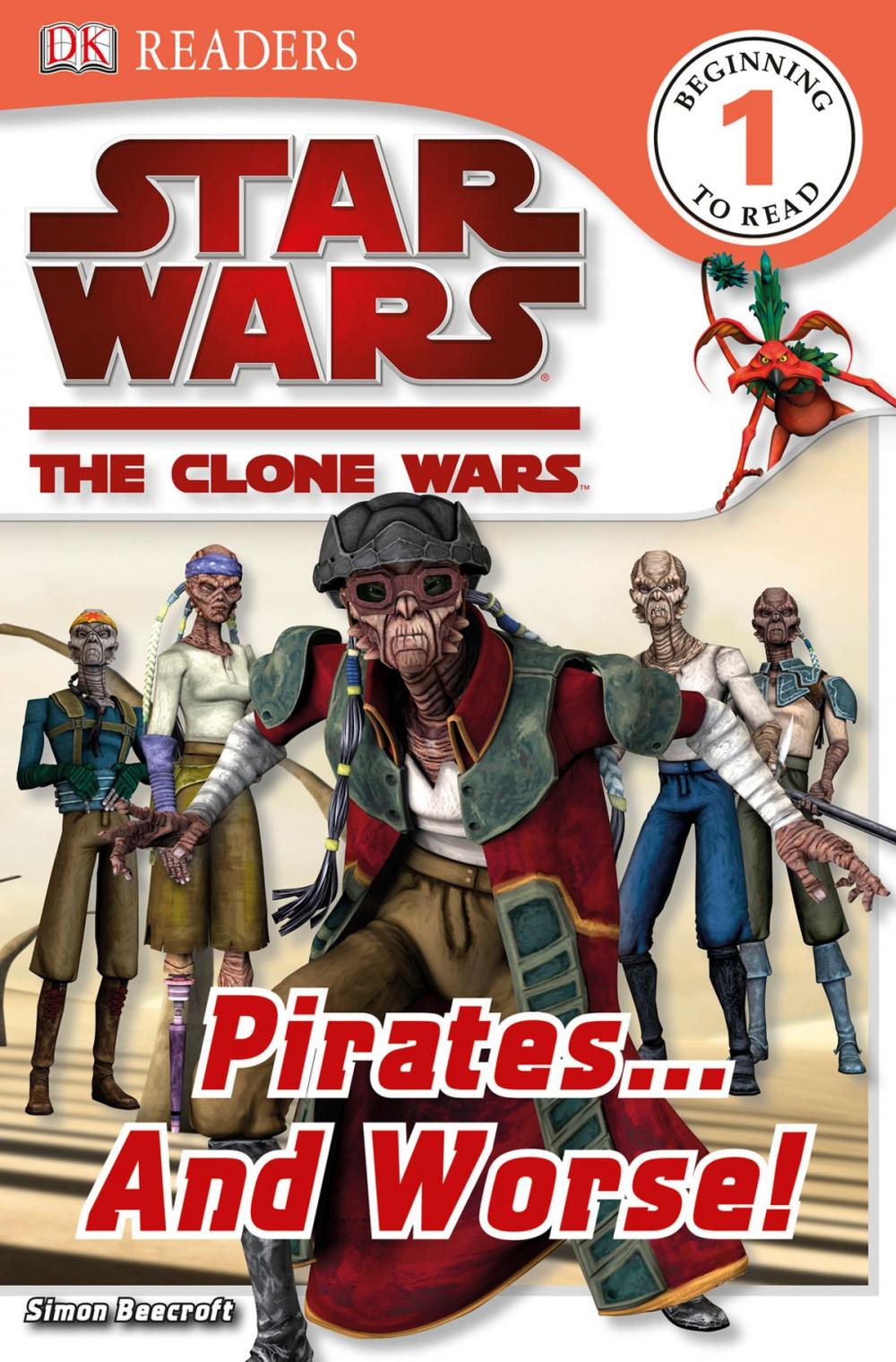 Big bigCover of DK Readers L1: Star Wars: The Clone Wars: Pirates . . . and Worse!