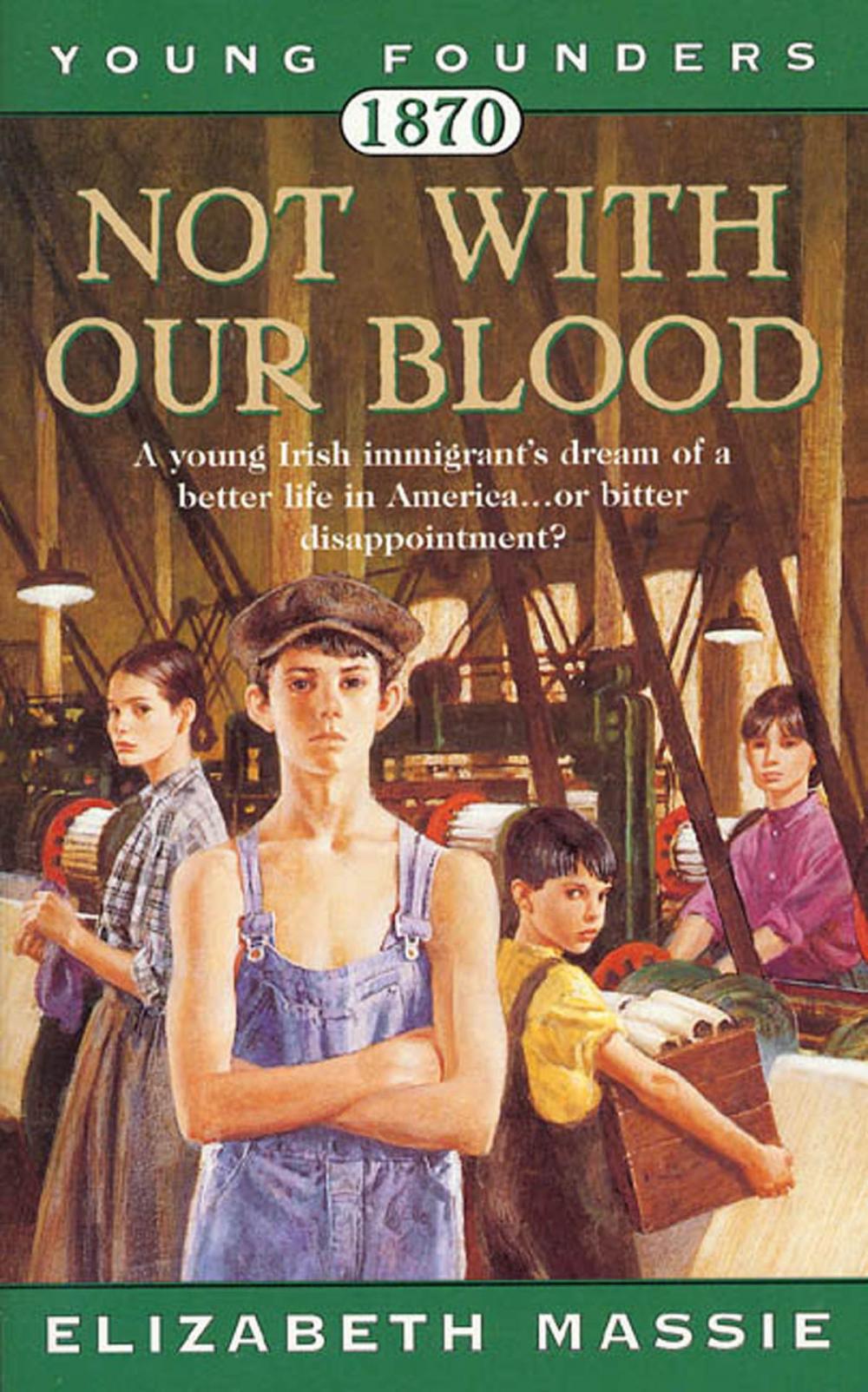 Big bigCover of 1870: Not With Our Blood