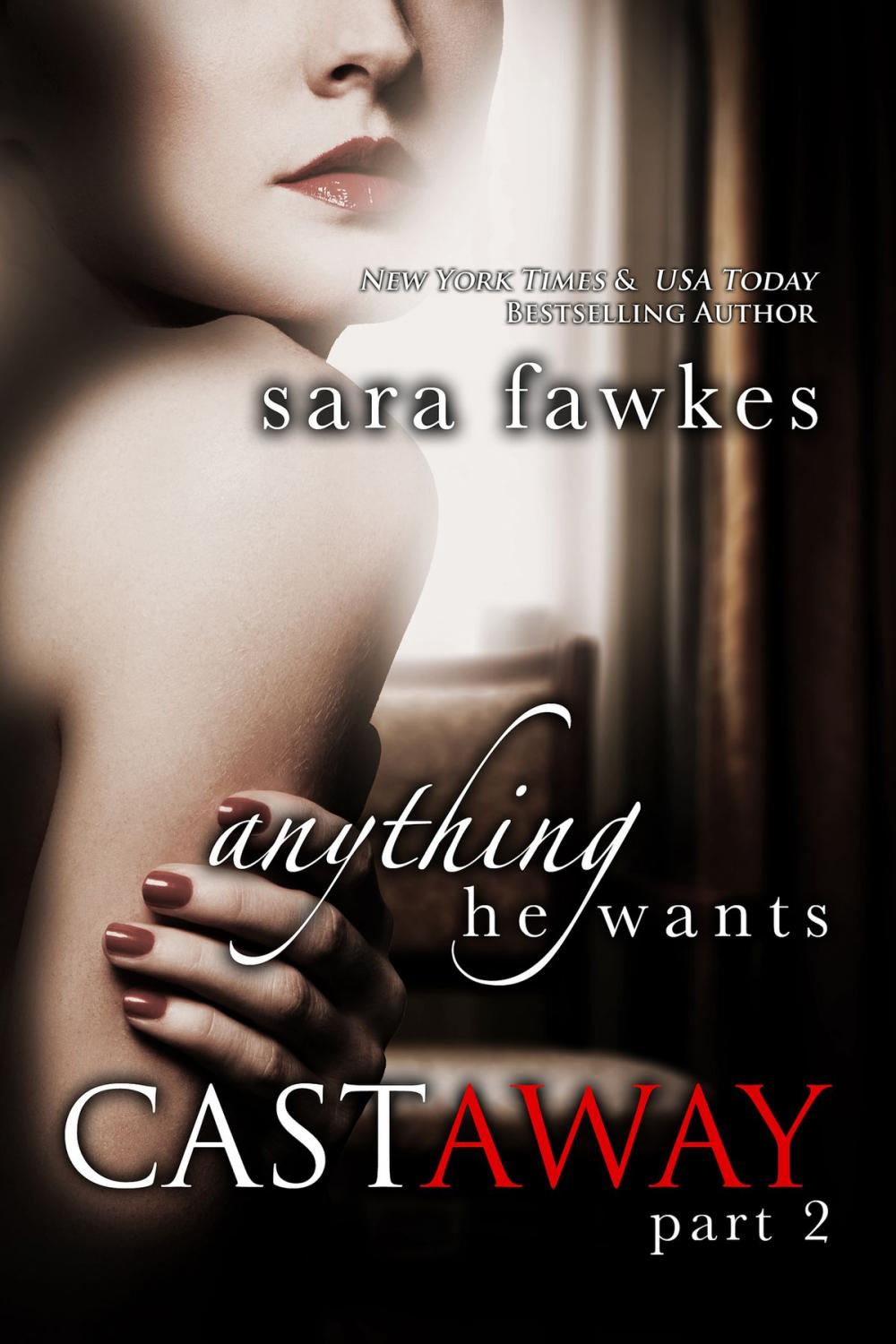Big bigCover of Anything He Wants: Castaway (#2)