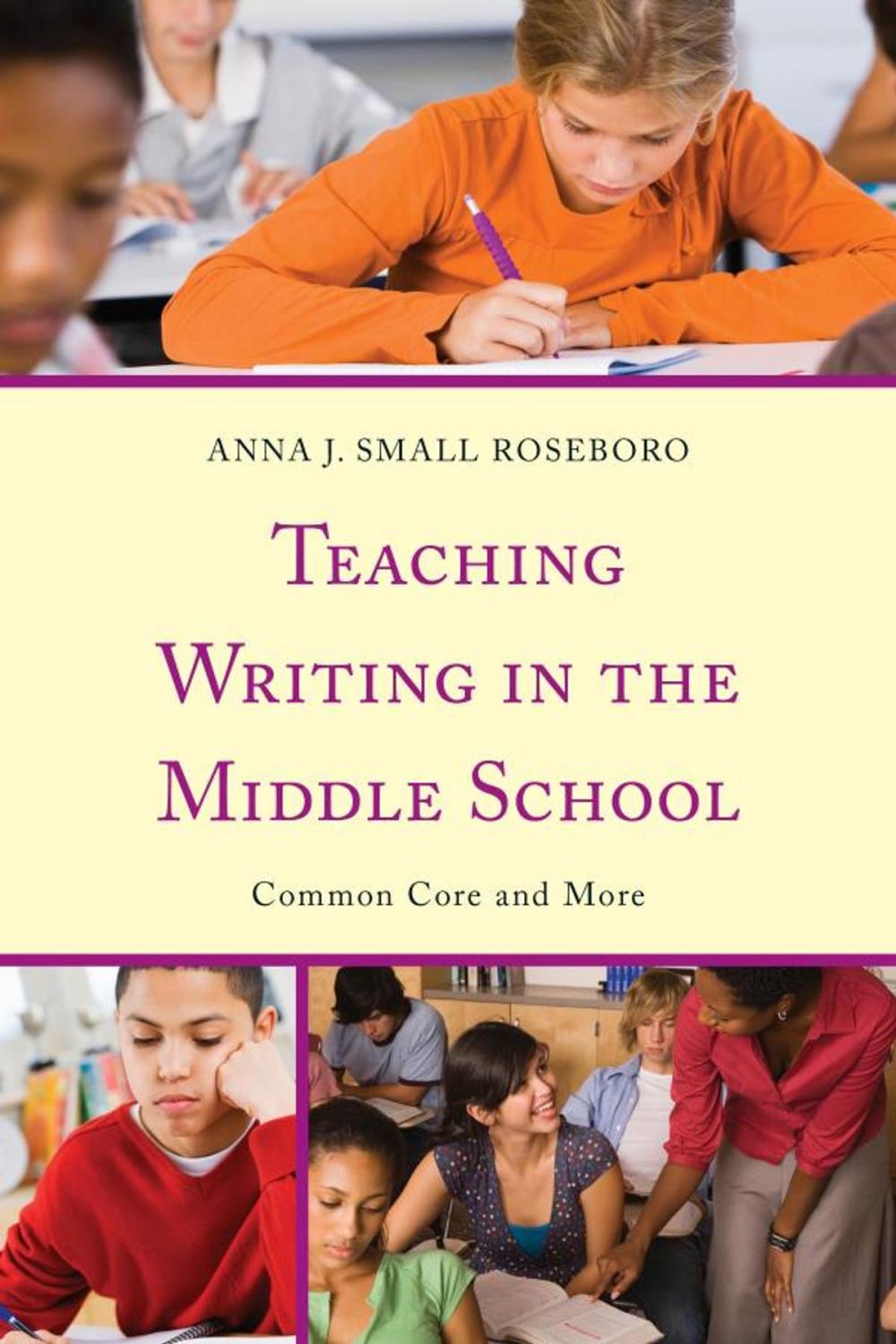 Big bigCover of Teaching Writing in the Middle School