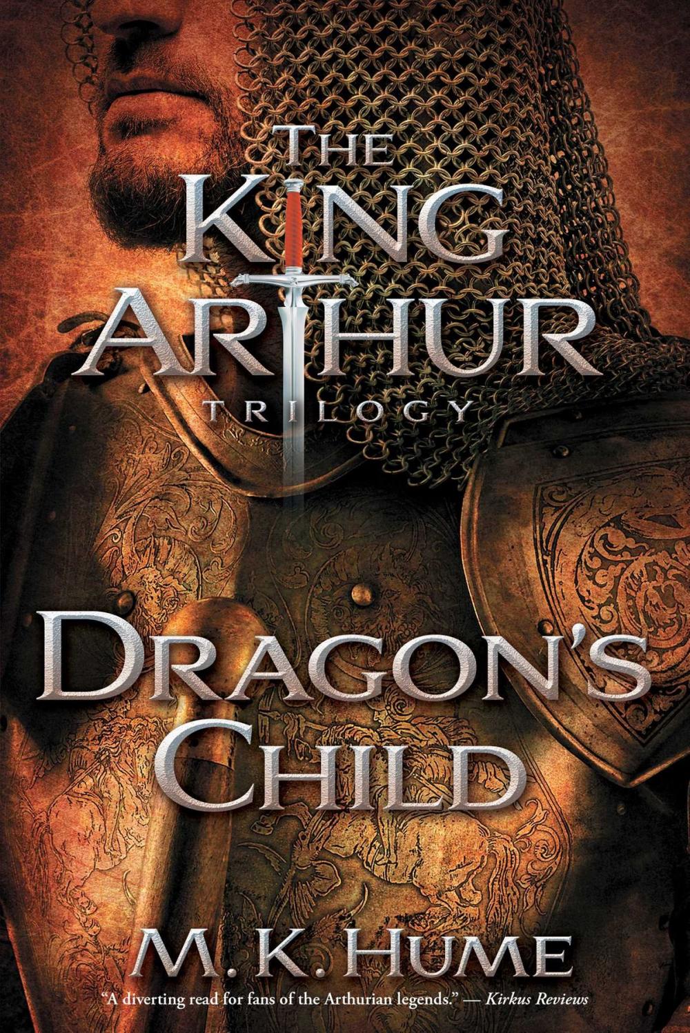 Big bigCover of The King Arthur Trilogy Book One: Dragon's Child
