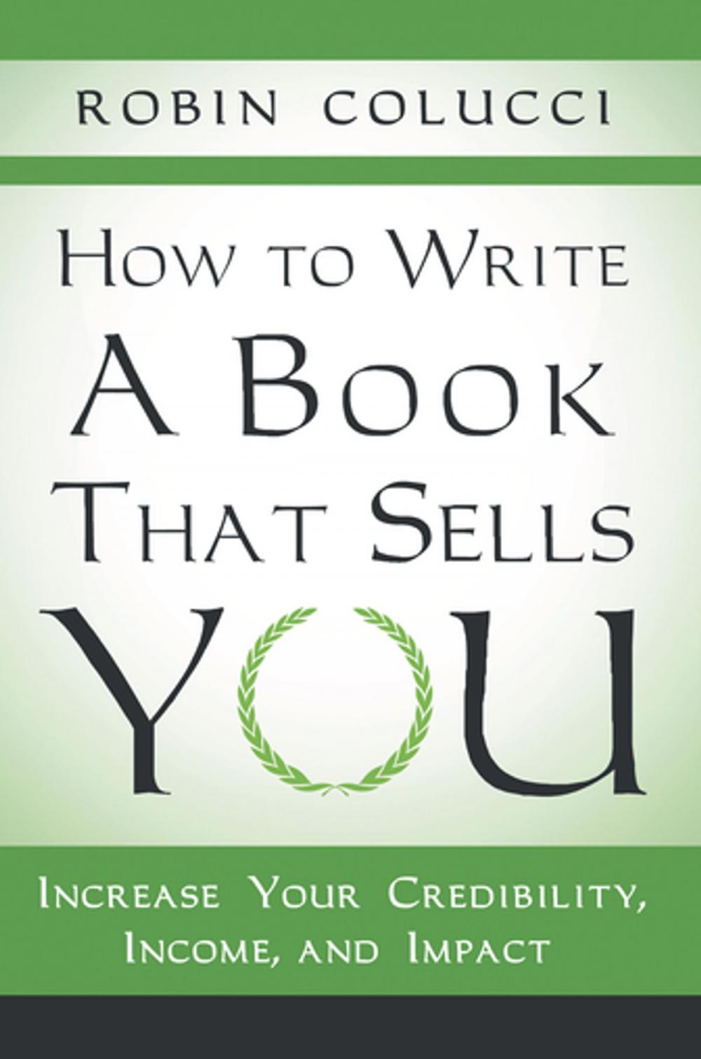 Big bigCover of How to Write a Book That Sells You