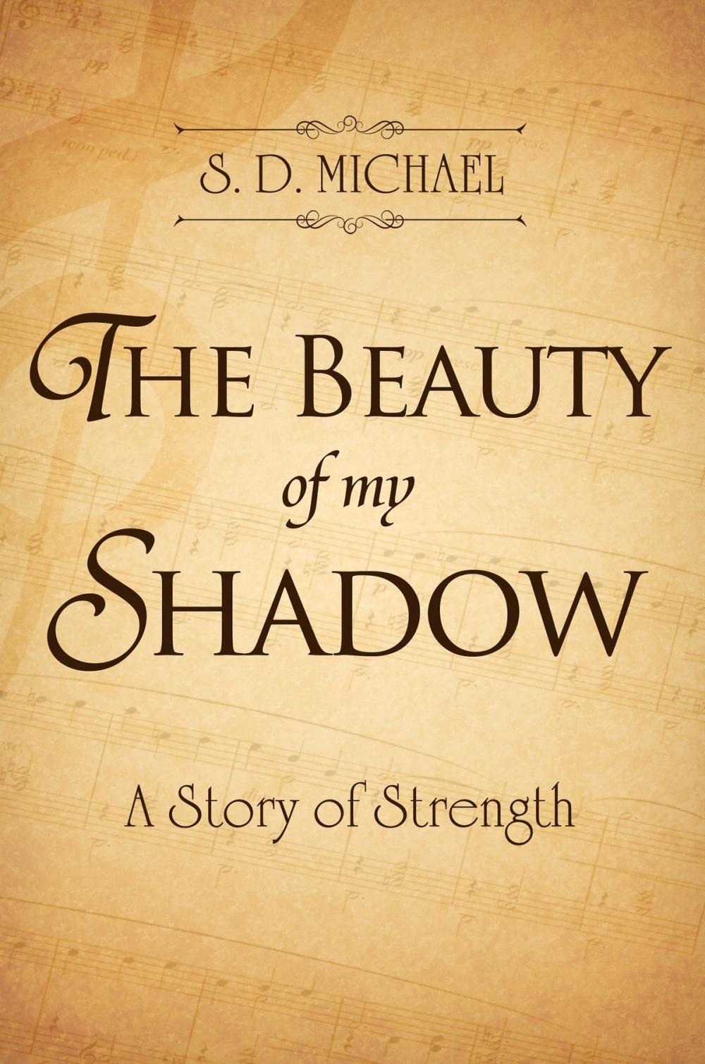Big bigCover of The Beauty of My Shadow