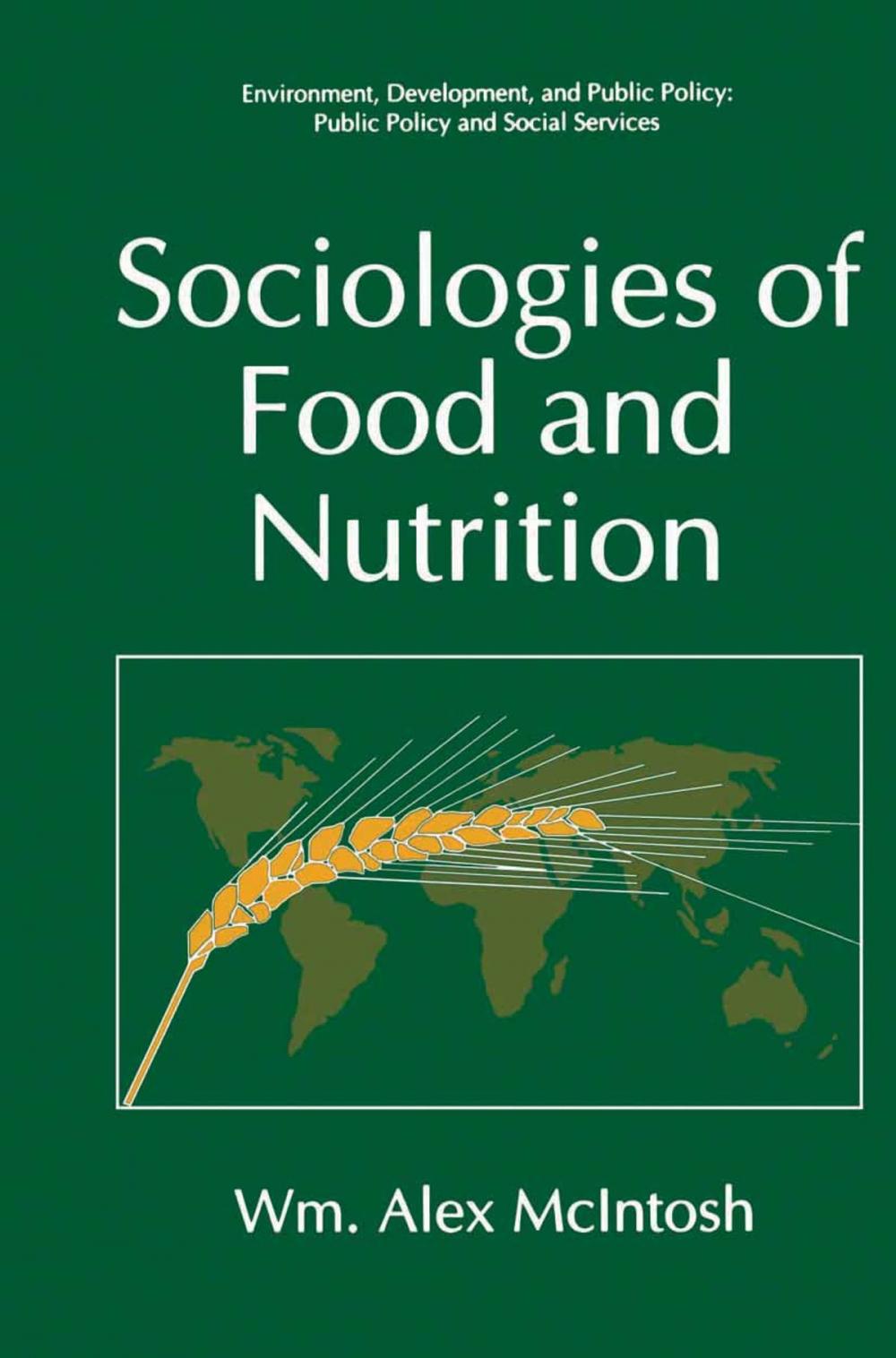 Big bigCover of Sociologies of Food and Nutrition