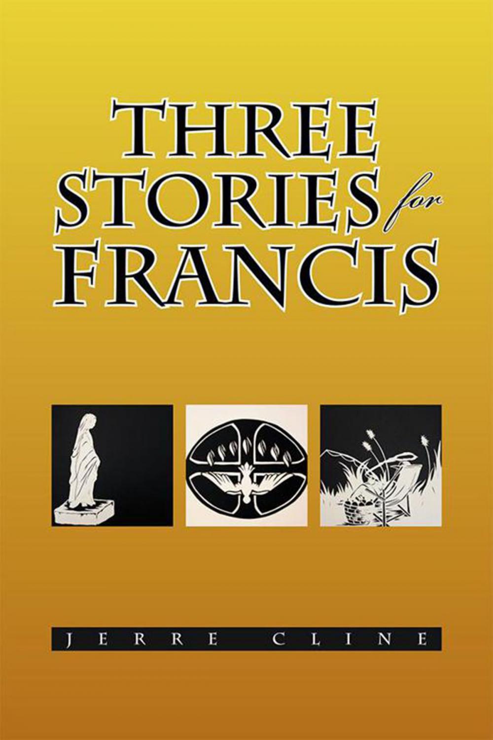 Big bigCover of Three Stories for Francis