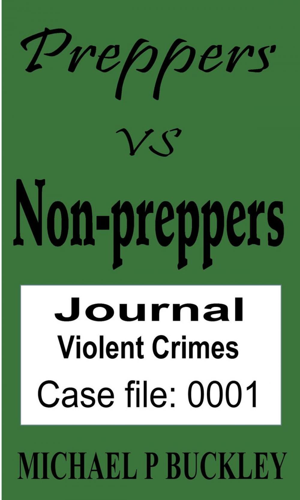 Big bigCover of Prepper vs Non-Prepper journal 1