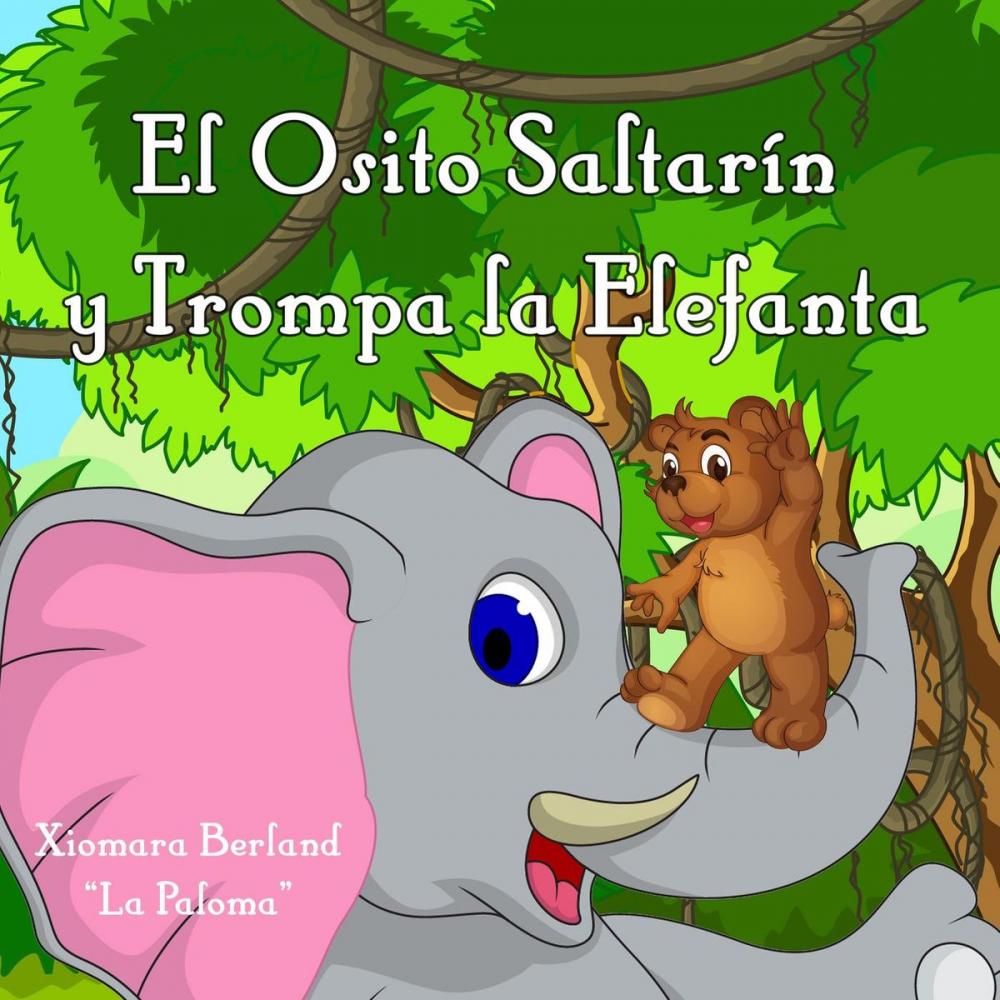 Big bigCover of El Osito Saltarin y Mama Elefanta