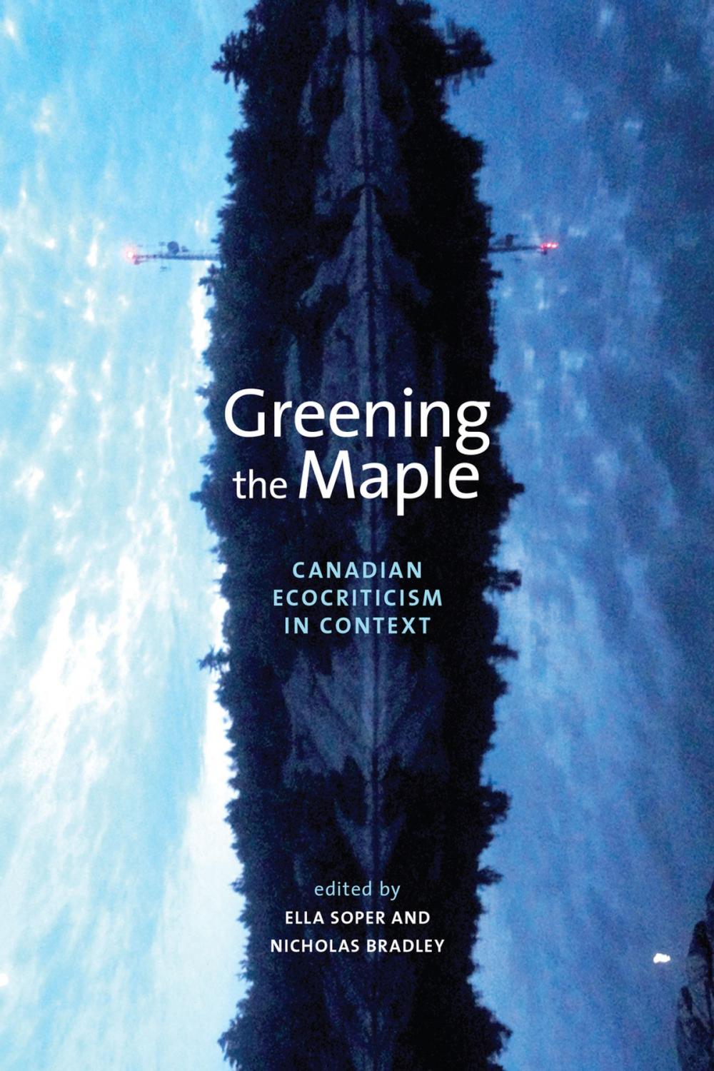 Big bigCover of Greening the Maple
