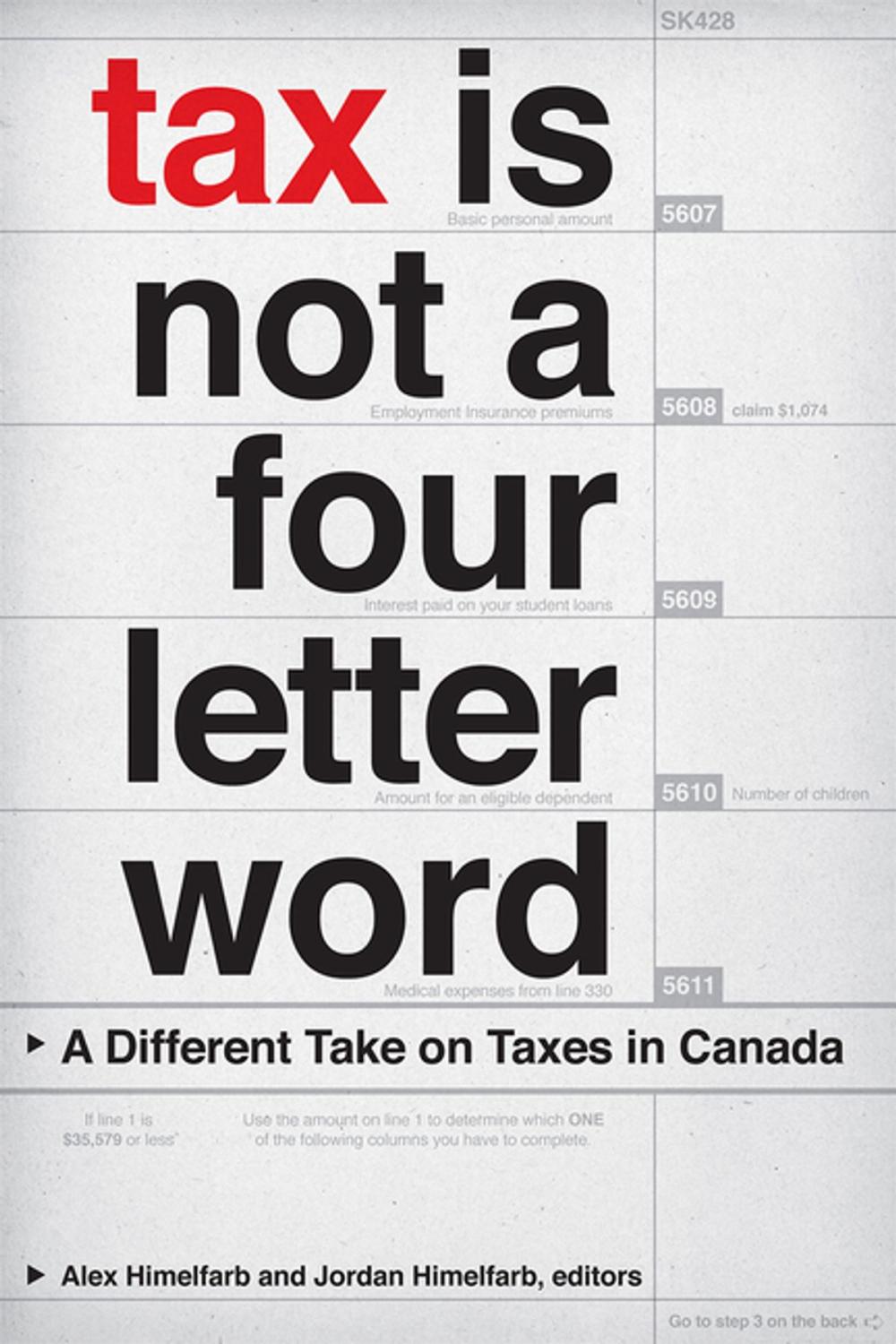 Big bigCover of Tax Is Not a Four-Letter Word