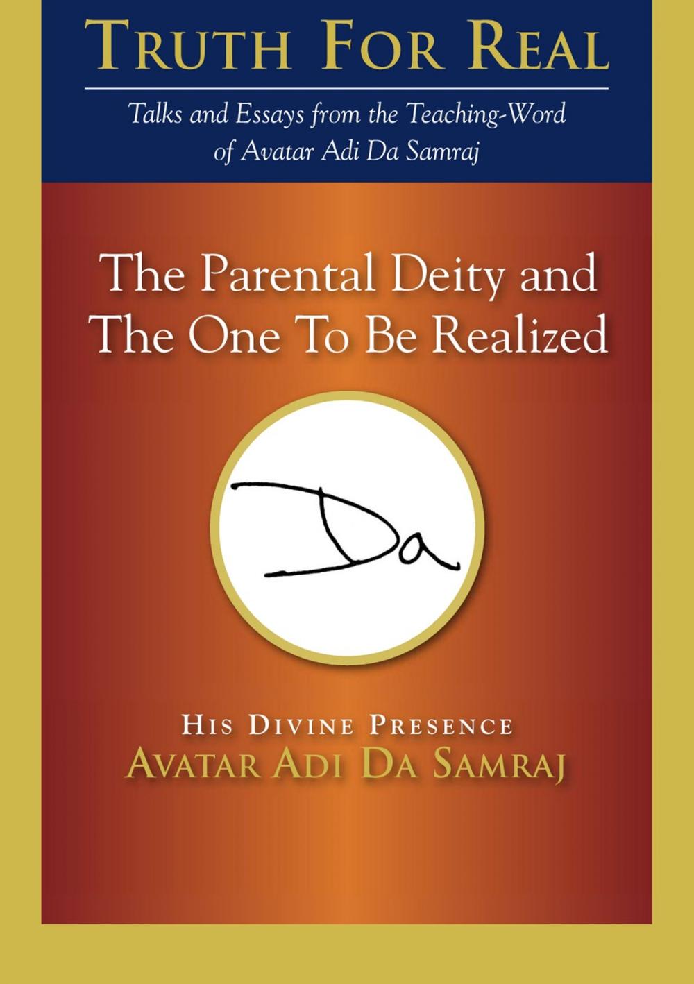Big bigCover of The Parental Deity and The One To Be Realized