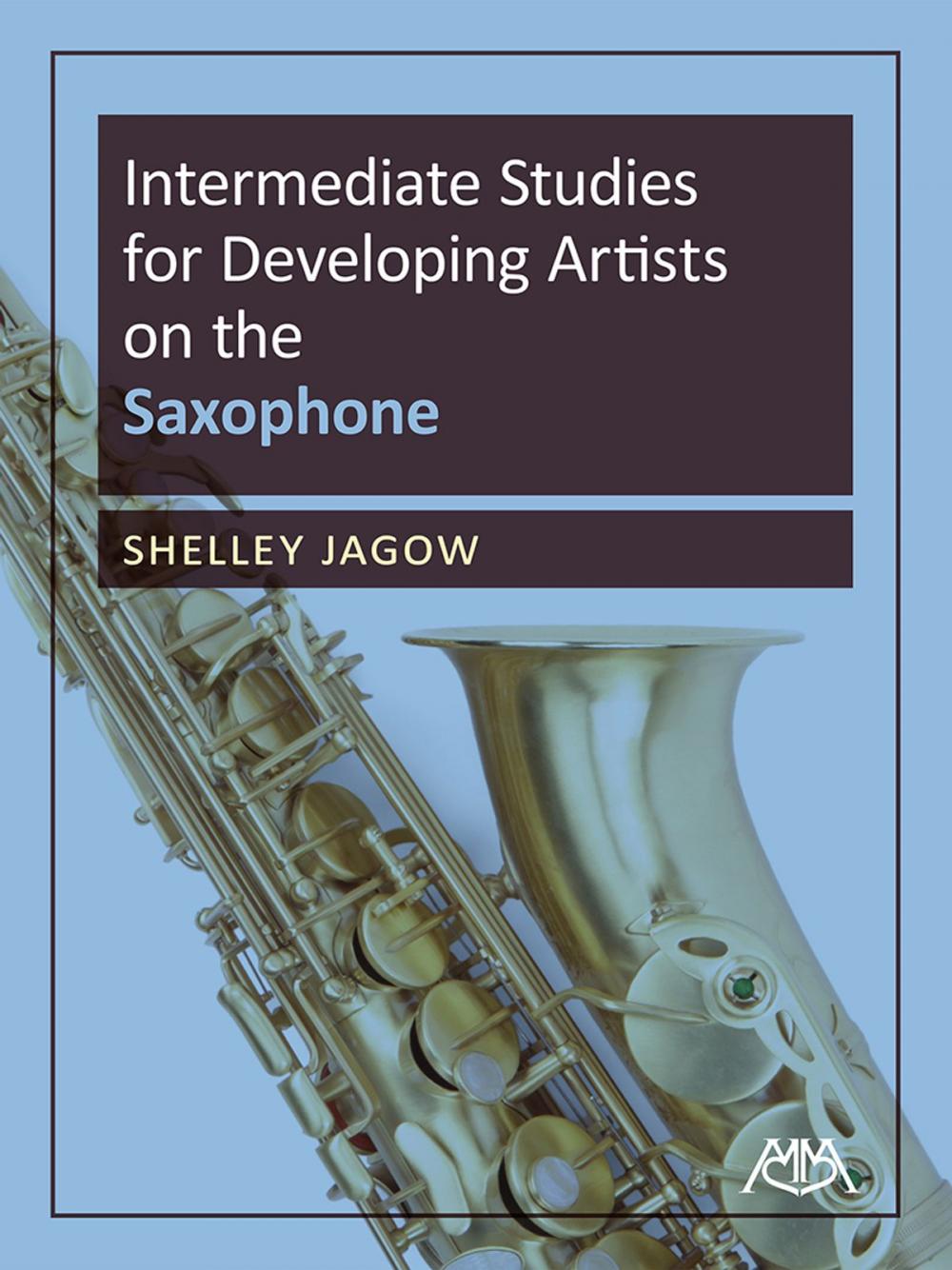 Big bigCover of Intermediate Studies for Developing Artists on Saxophone