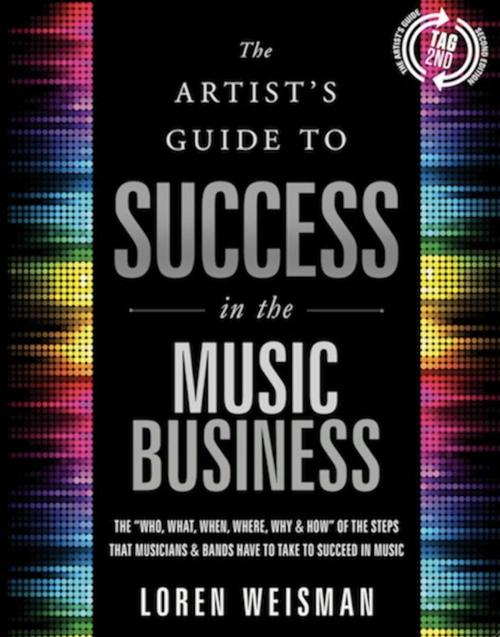 Big bigCover of The The Artist's Guide to Success in the Music Business