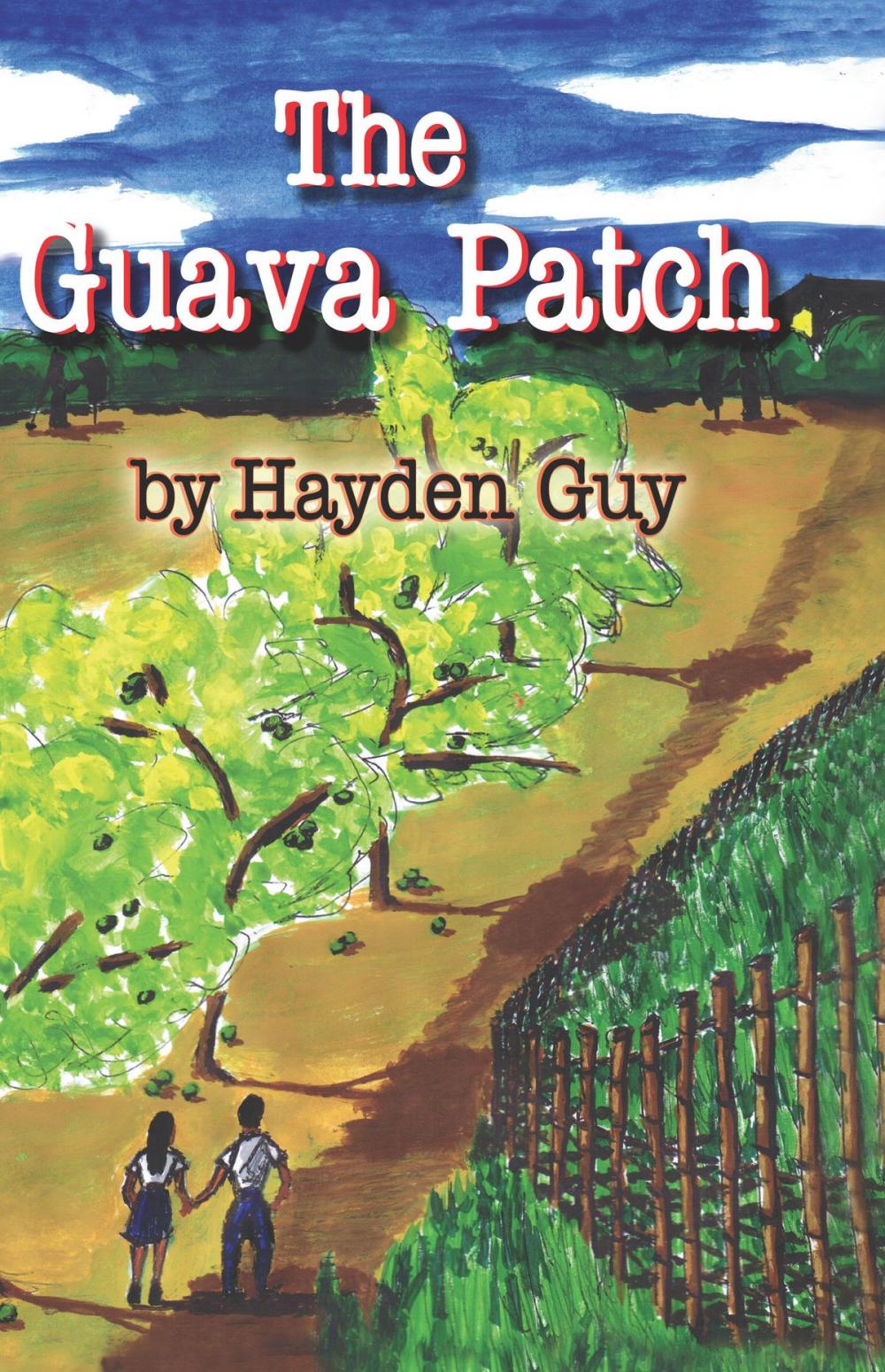 Big bigCover of The Guava Patch