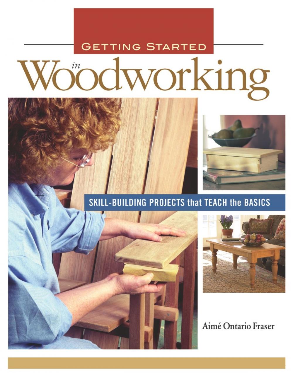 Big bigCover of Getting Started in Woodworking