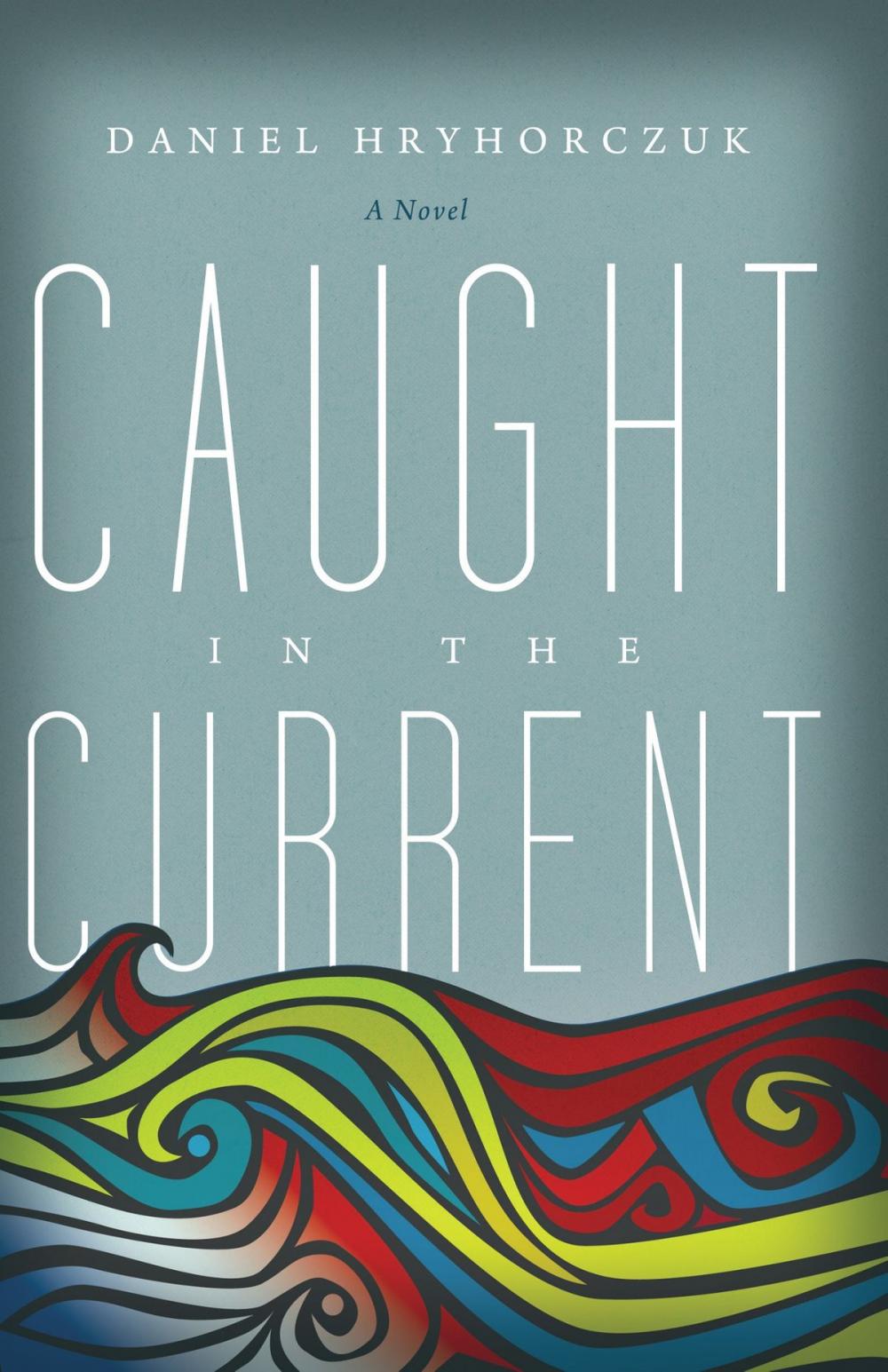 Big bigCover of Caught in the Current