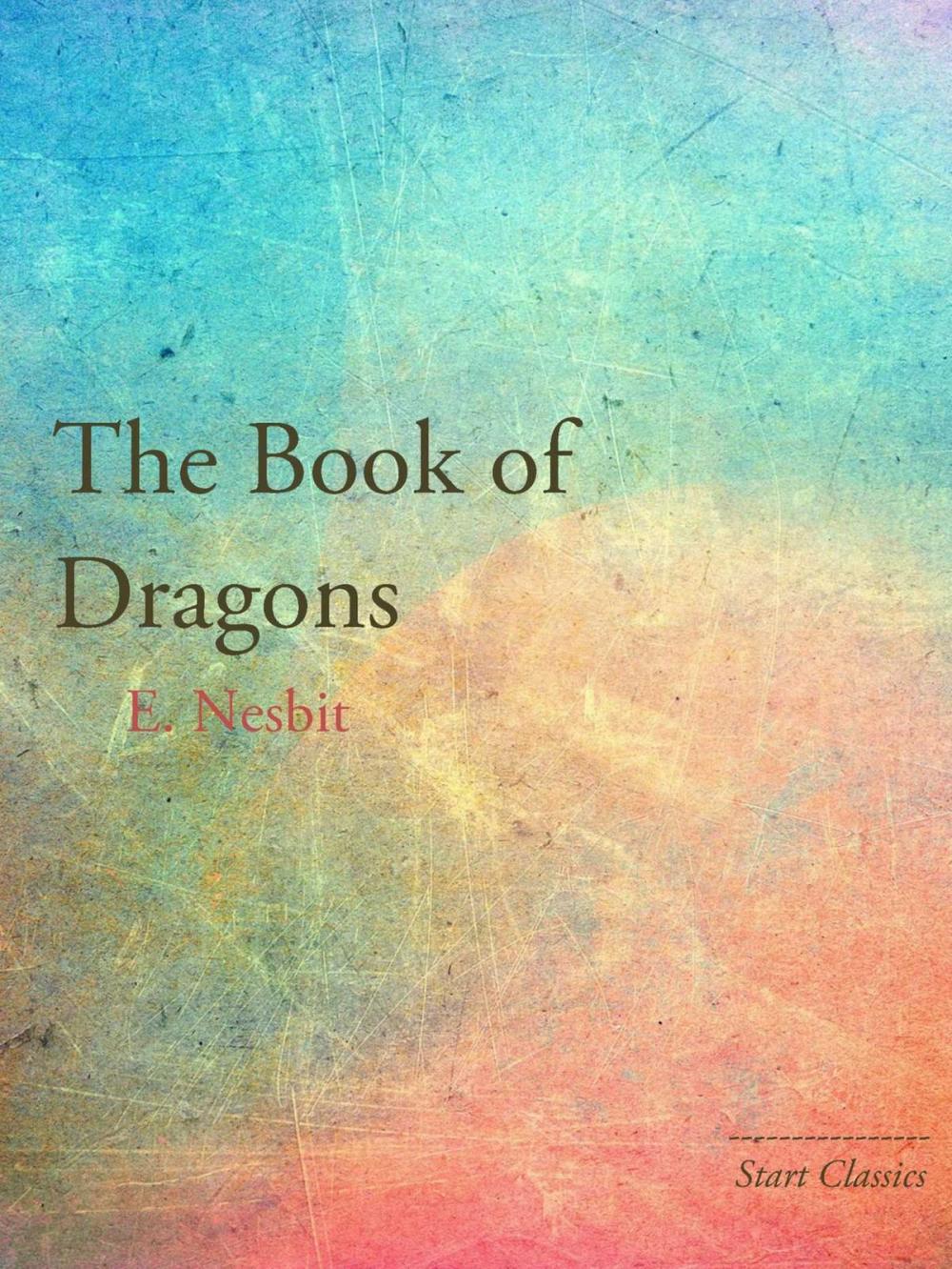 Big bigCover of The Book of Dragons